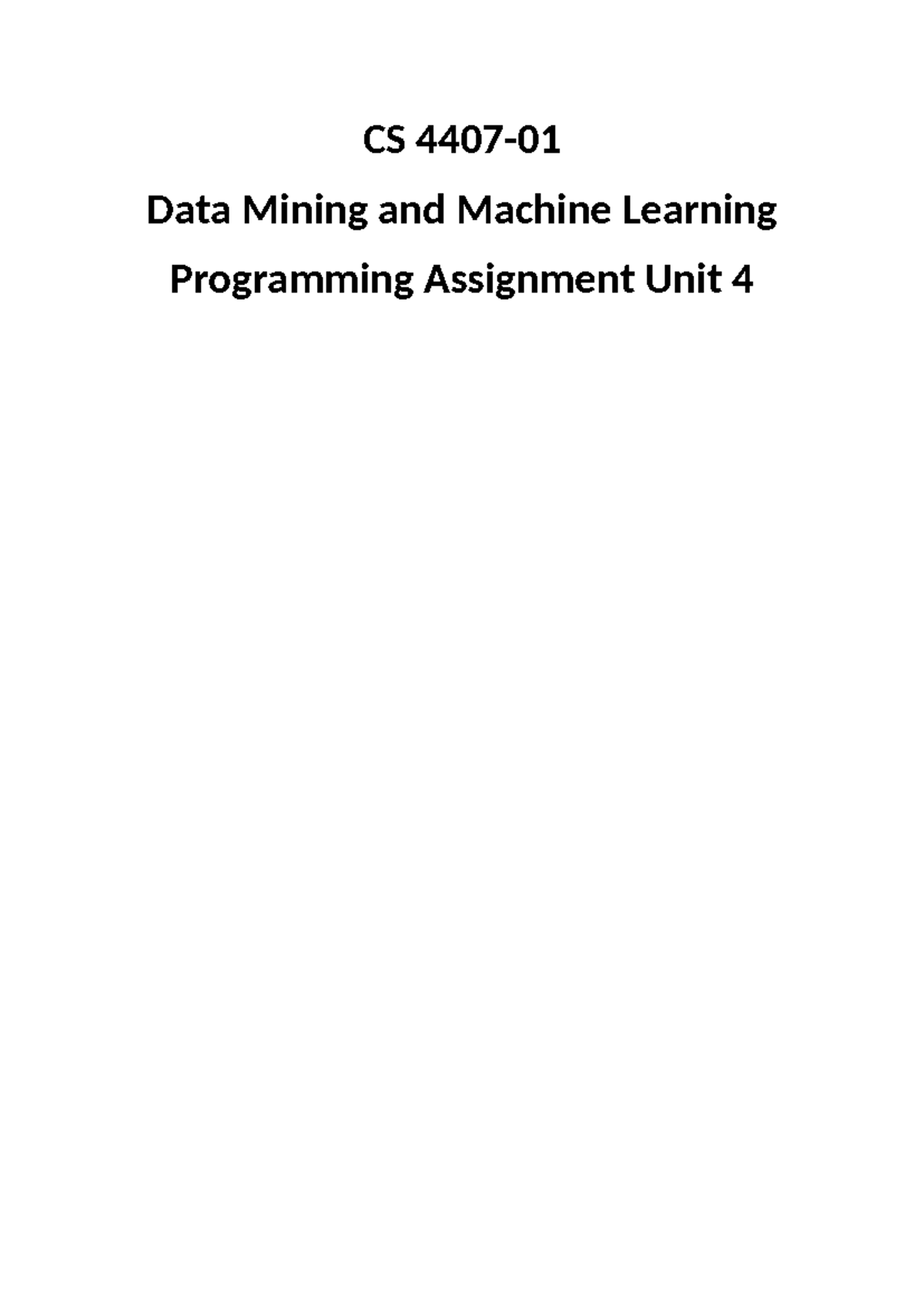 Programming Assignment unit 4 - Operating Systems - CS 4407- Data ...