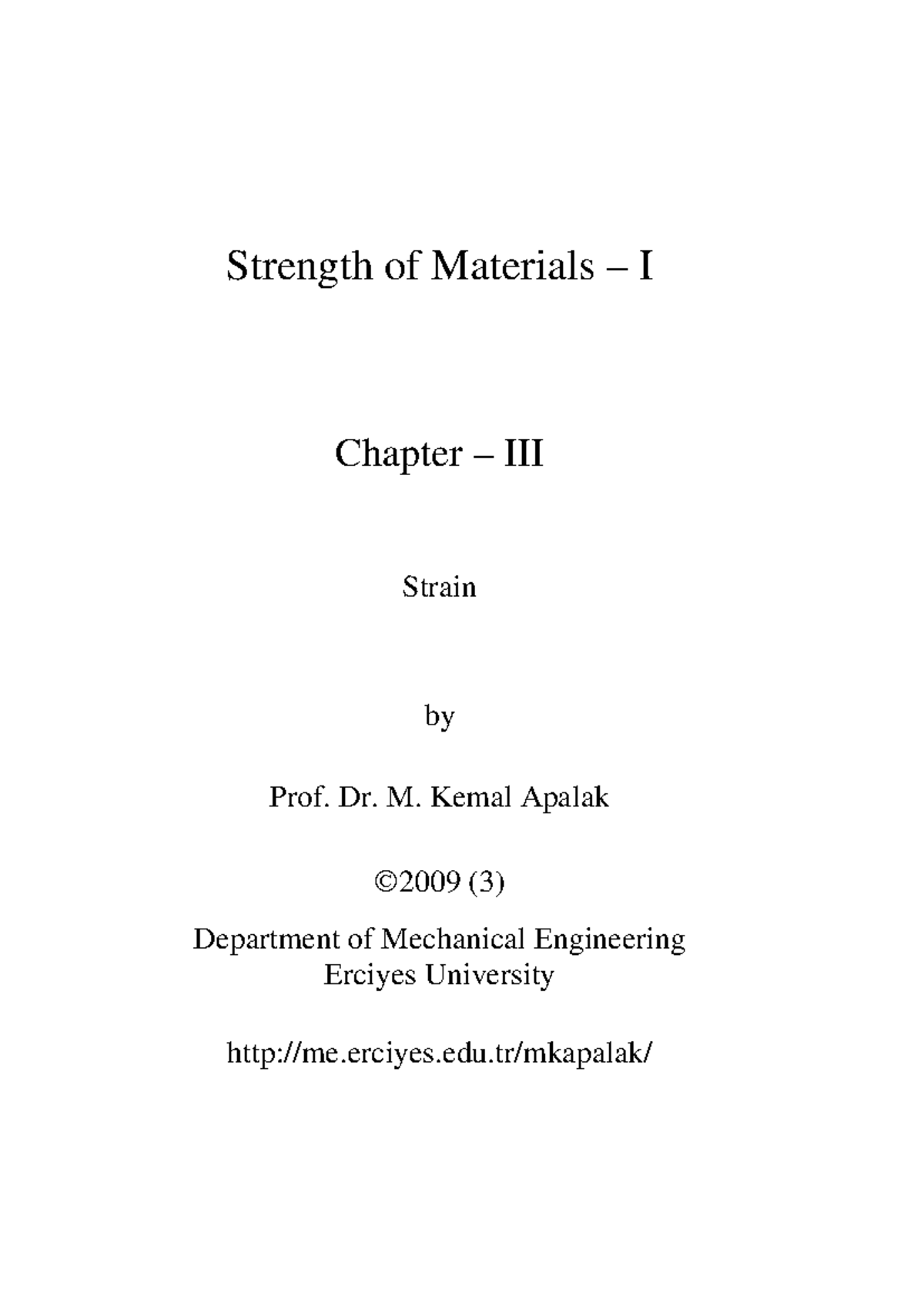 SoM - Strength of Materials I - Chapter 3 Notes by Prof. Dr. Apalak ...