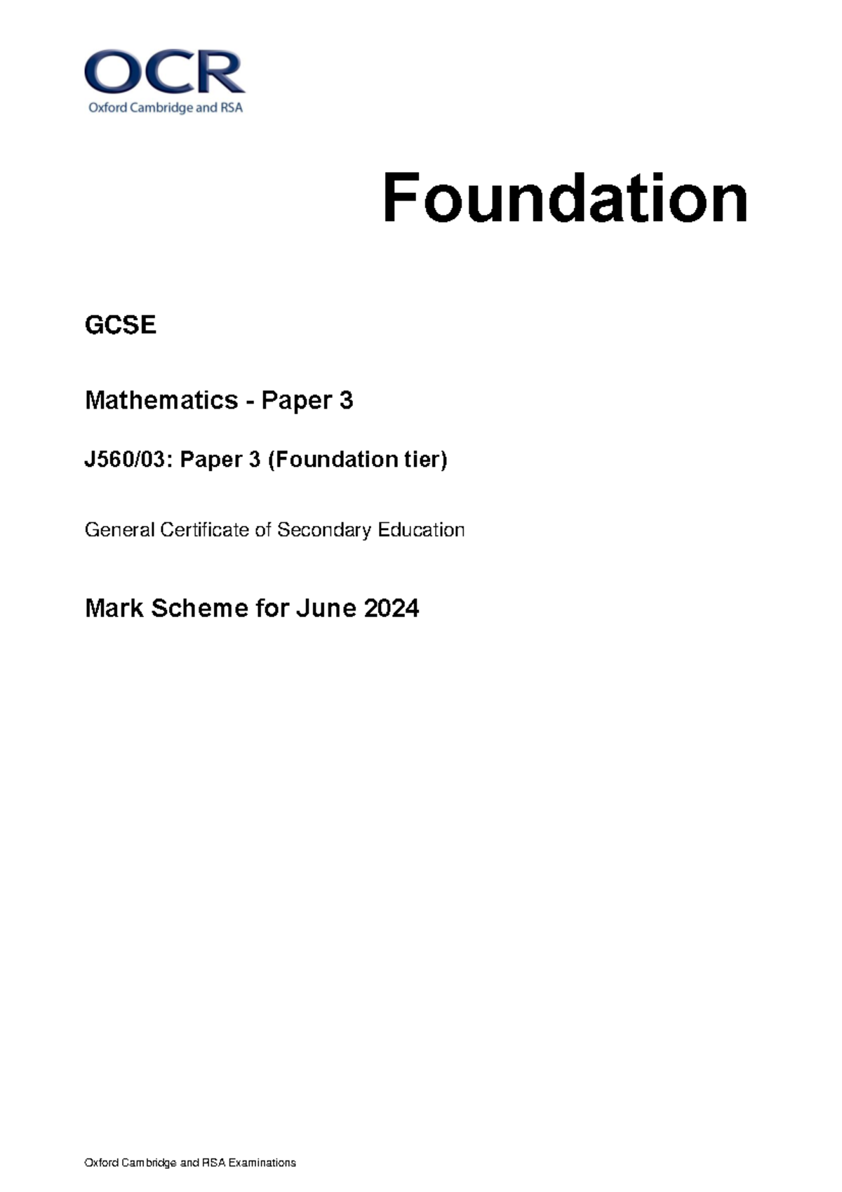 Mark Scheme for Foundation GCSE Mathematics Paper 3 (J560 03) - June ...
