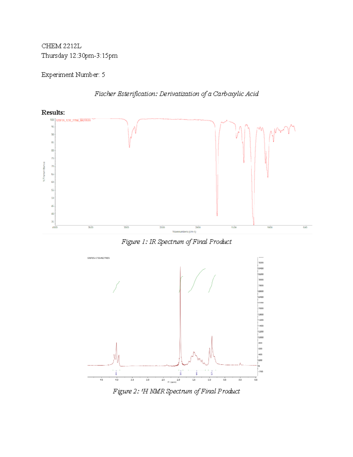 Fischer Esterification Post Lab Results - CHEM 2212L Experiment 5 - Studocu