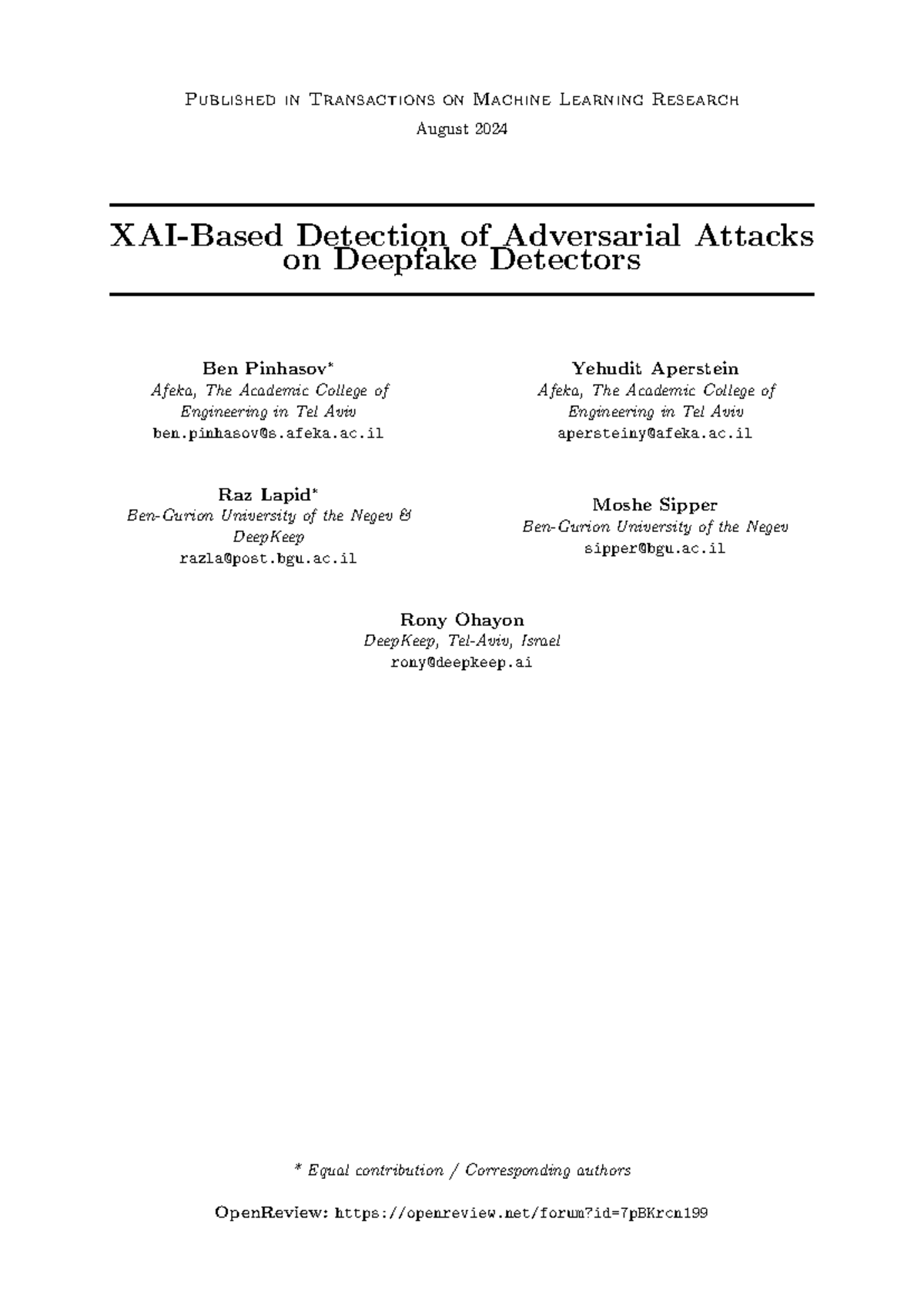 Detection of Adversarial Attacks on Deepfake Detectors: A Study (MLR ...
