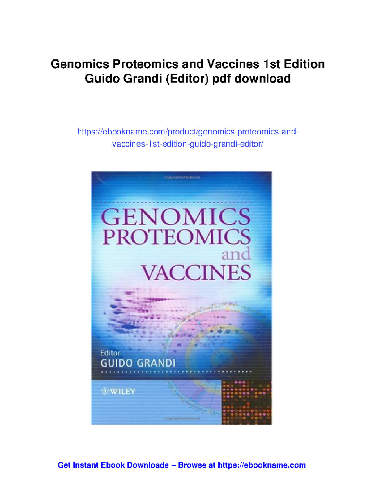 Genomics, proteomics and vaccines: 1st edition by Guido Grandi - Studocu