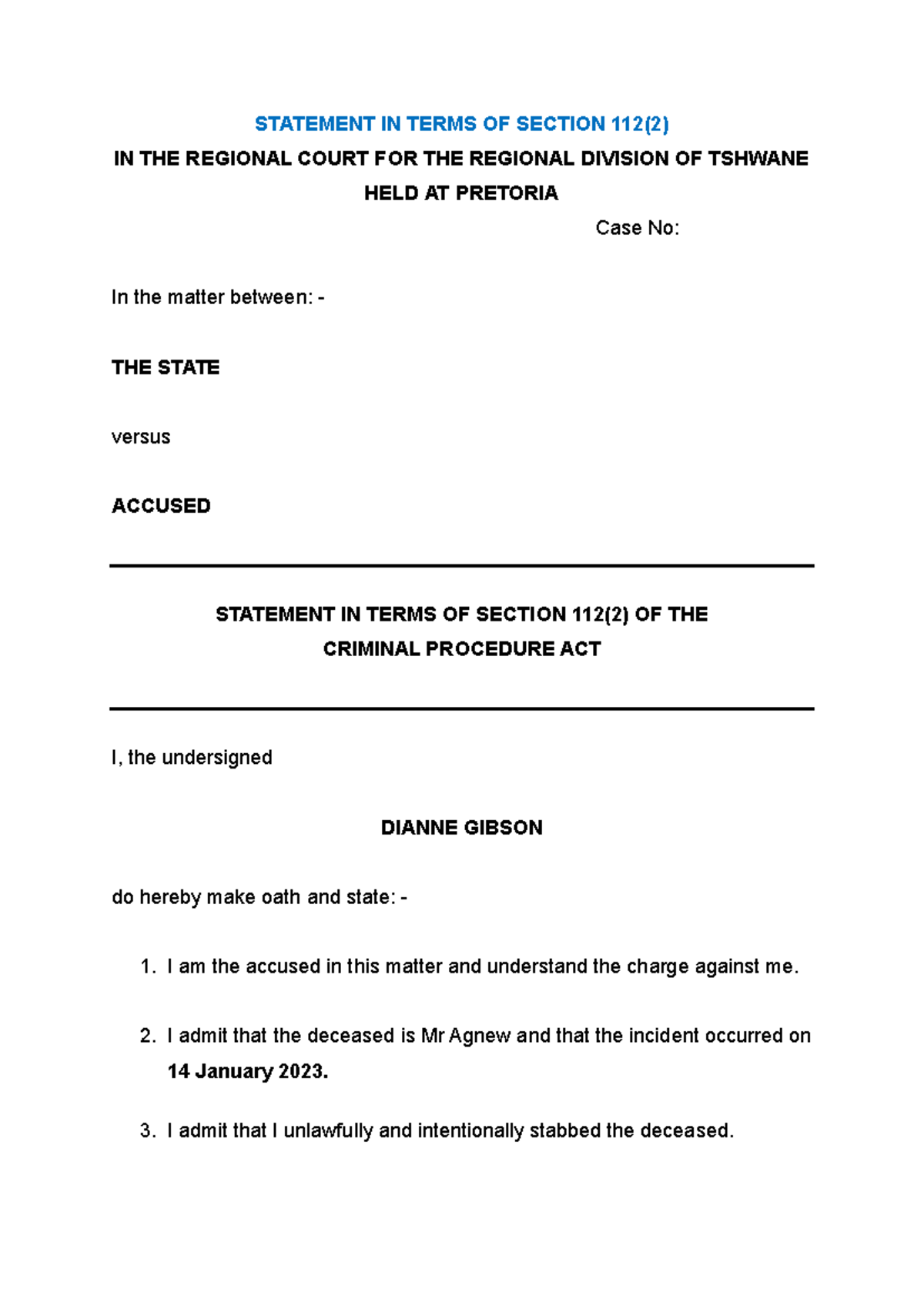 STATEMENT IN TERMS OF SECTION 112(2) & 220 - REGIONAL COURT TSHWANE ...
