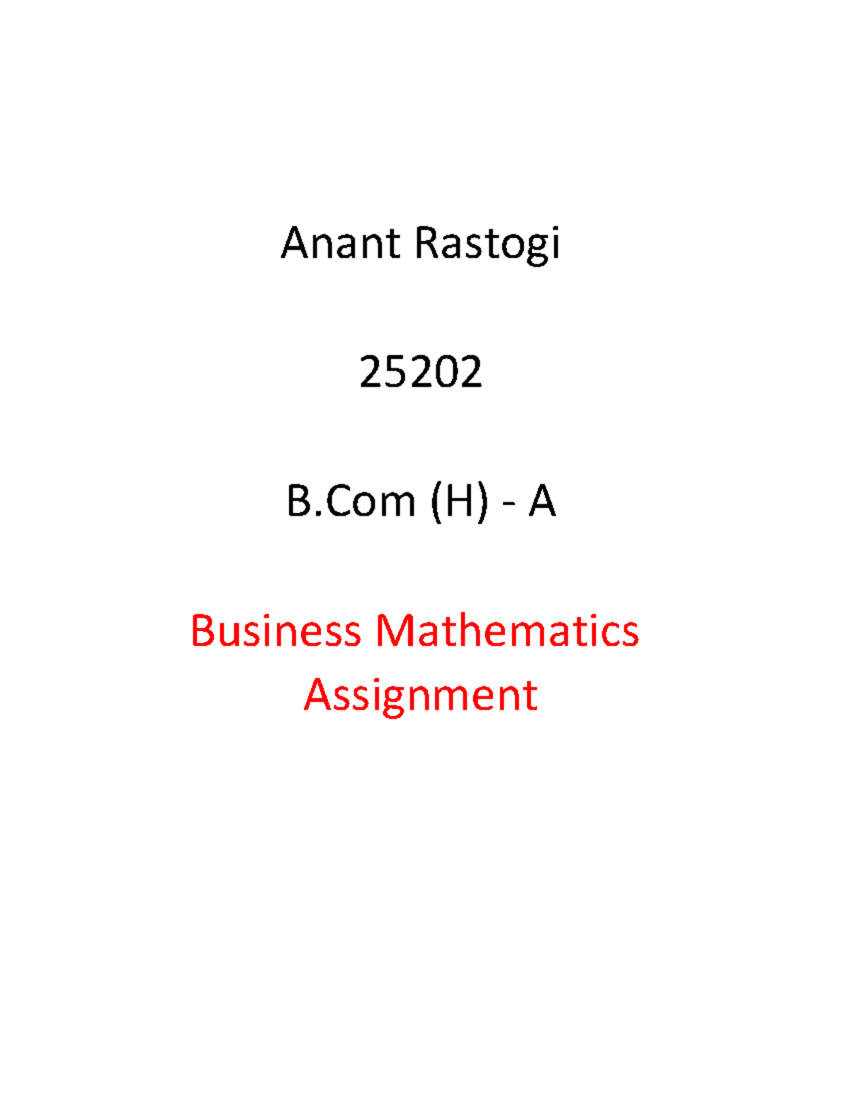 B.Com (H) 25202 Business Mathematics Assignment: Simplex Method ...