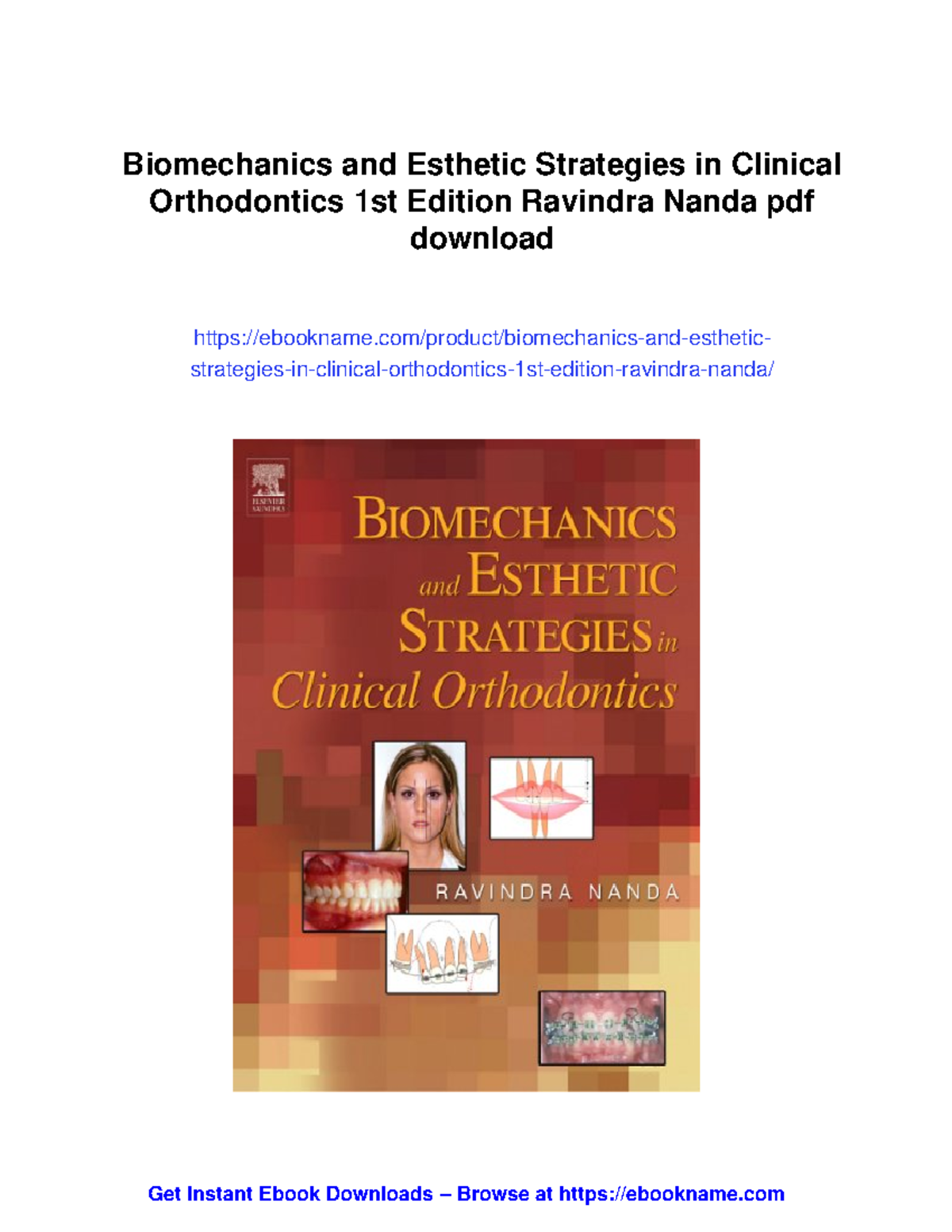 Biomechanics and esthetic strategies in clinical orthodontics (100397 ...