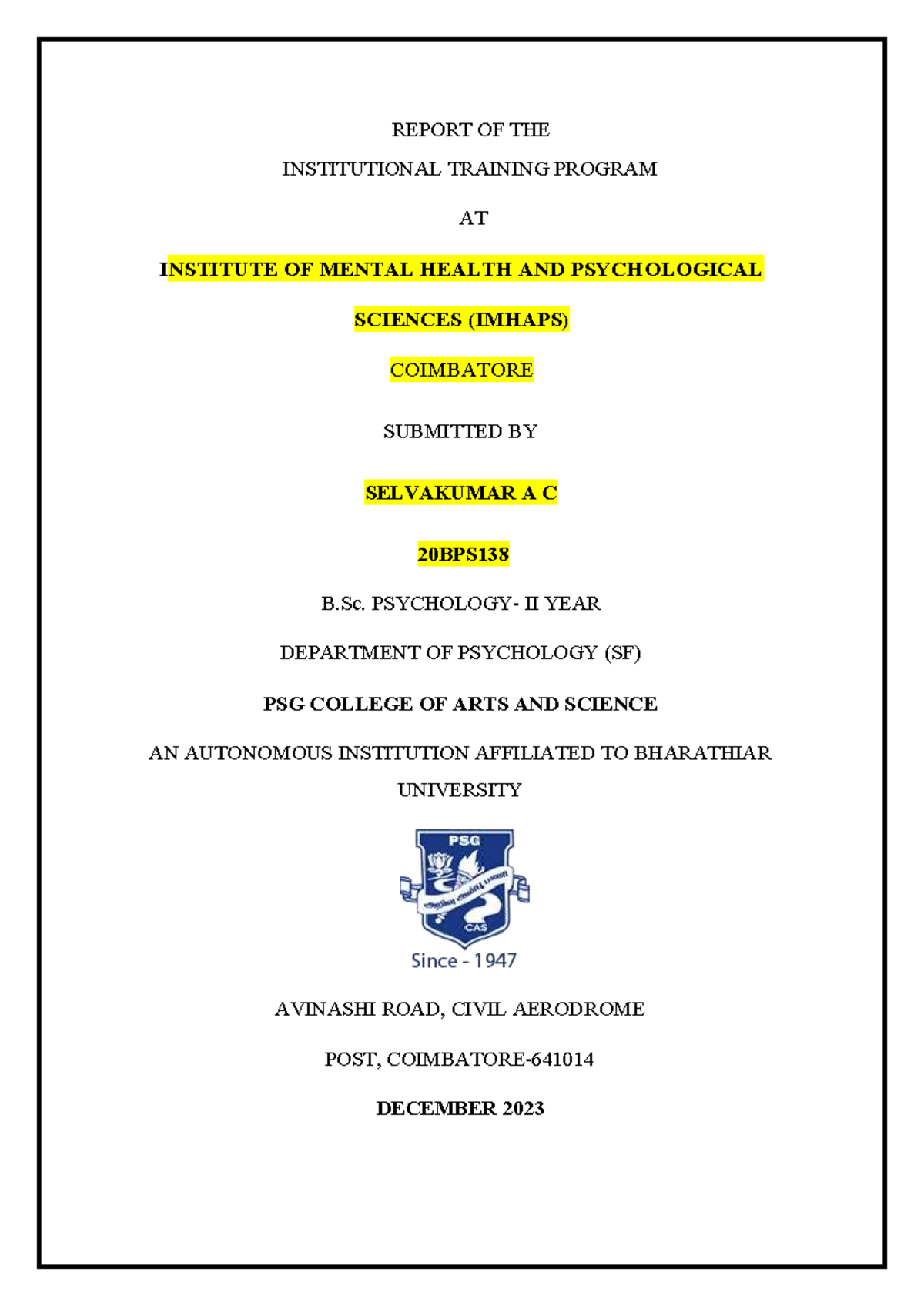 Report on Institutional Training at IMHAPS - 20BPS138 - Studocu