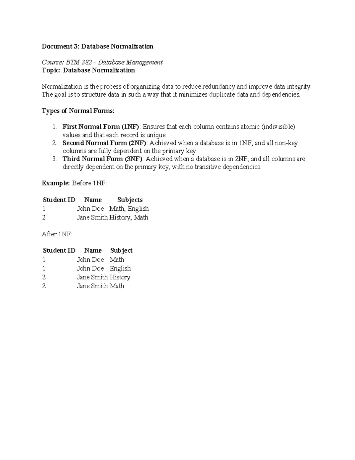 Document 3 - notes - Document 3: Database Normalization Course: BTM 382 ...