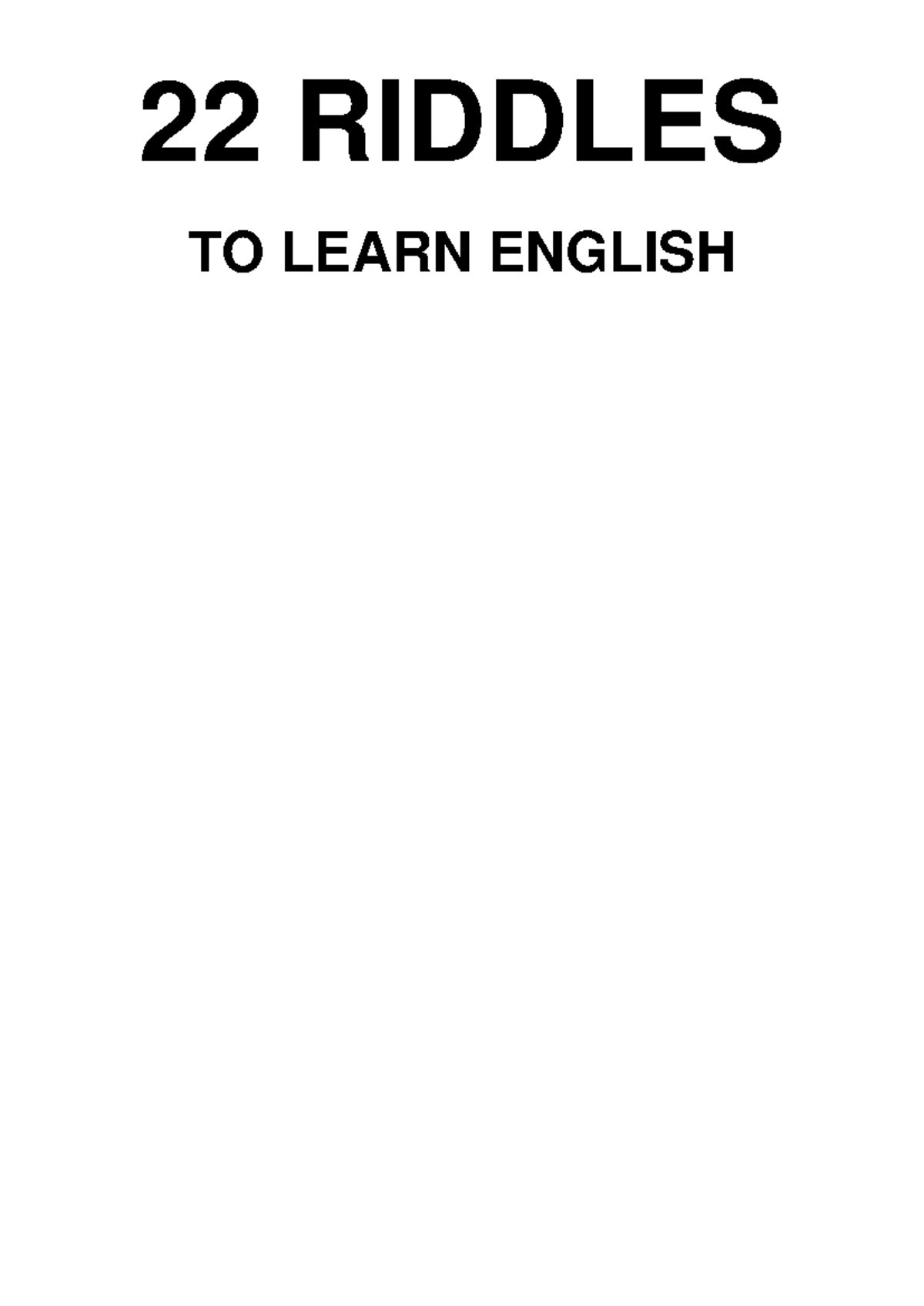 22 RIDDLES TO MASTER ENGLISH: Engaging Puzzles for Learners - Studocu