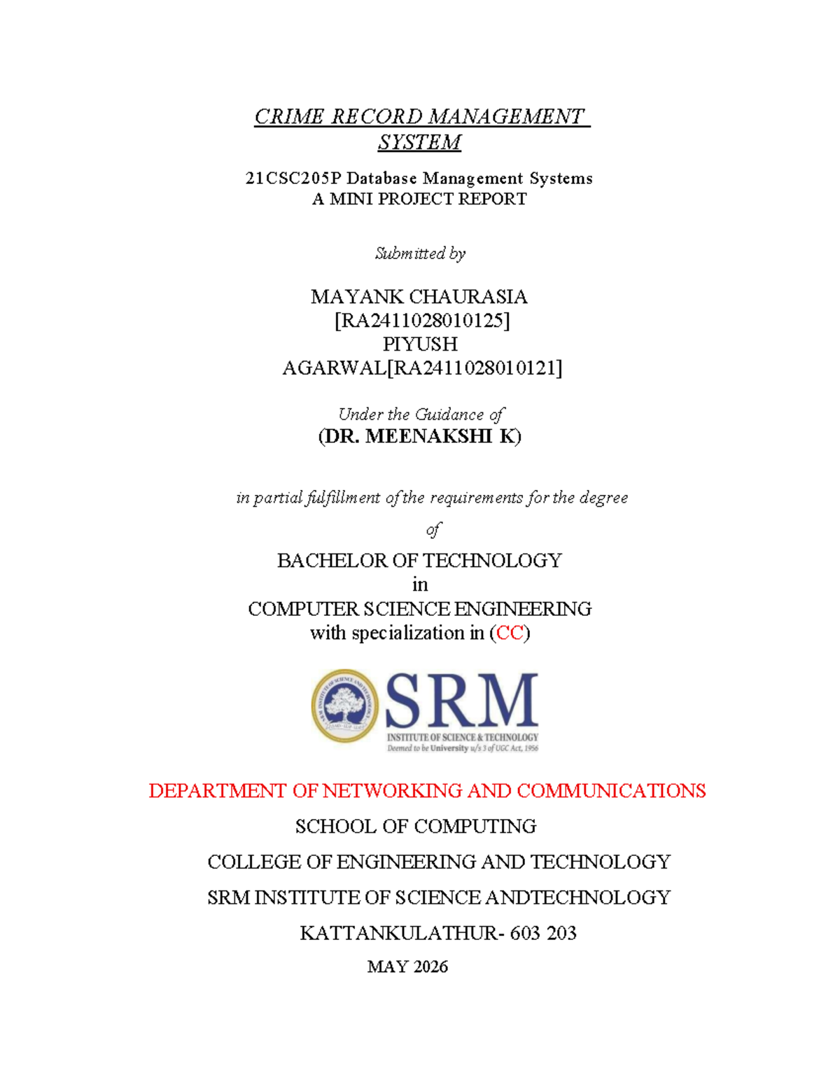 CRIME RECORD MANAGEMENT SYSTEM 21CSC205P Mini Project Report - Studocu