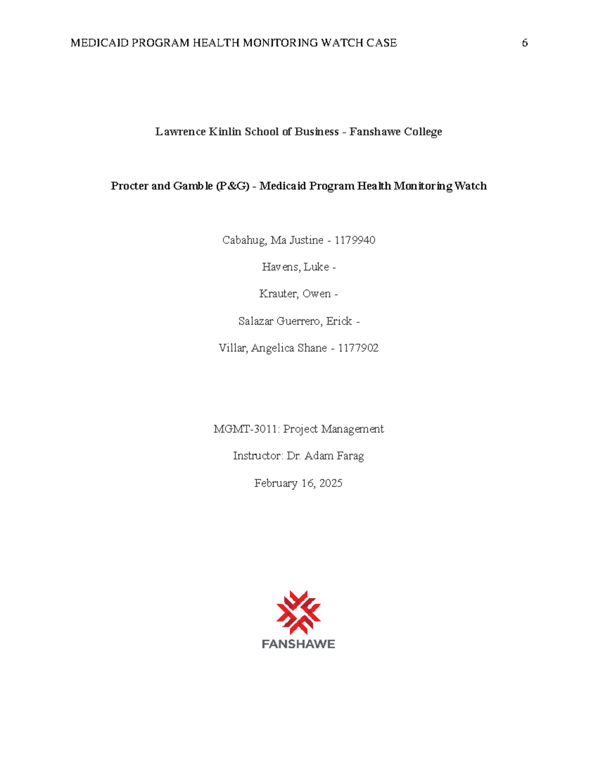 MEDC 1010 - Medicaid Program Health Monitoring Watch Case Study - Studocu