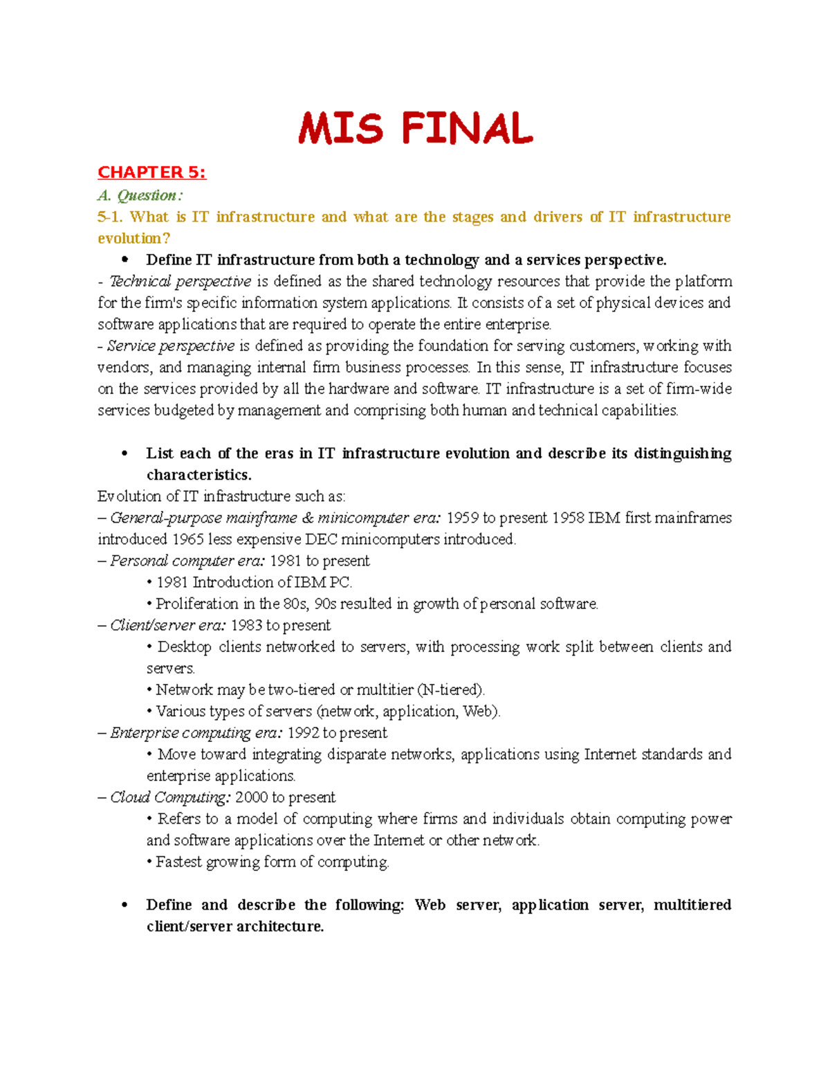 MIS 301 - Final Exam Notes for Chapter 5 and 6 on IT Infrastructure ...