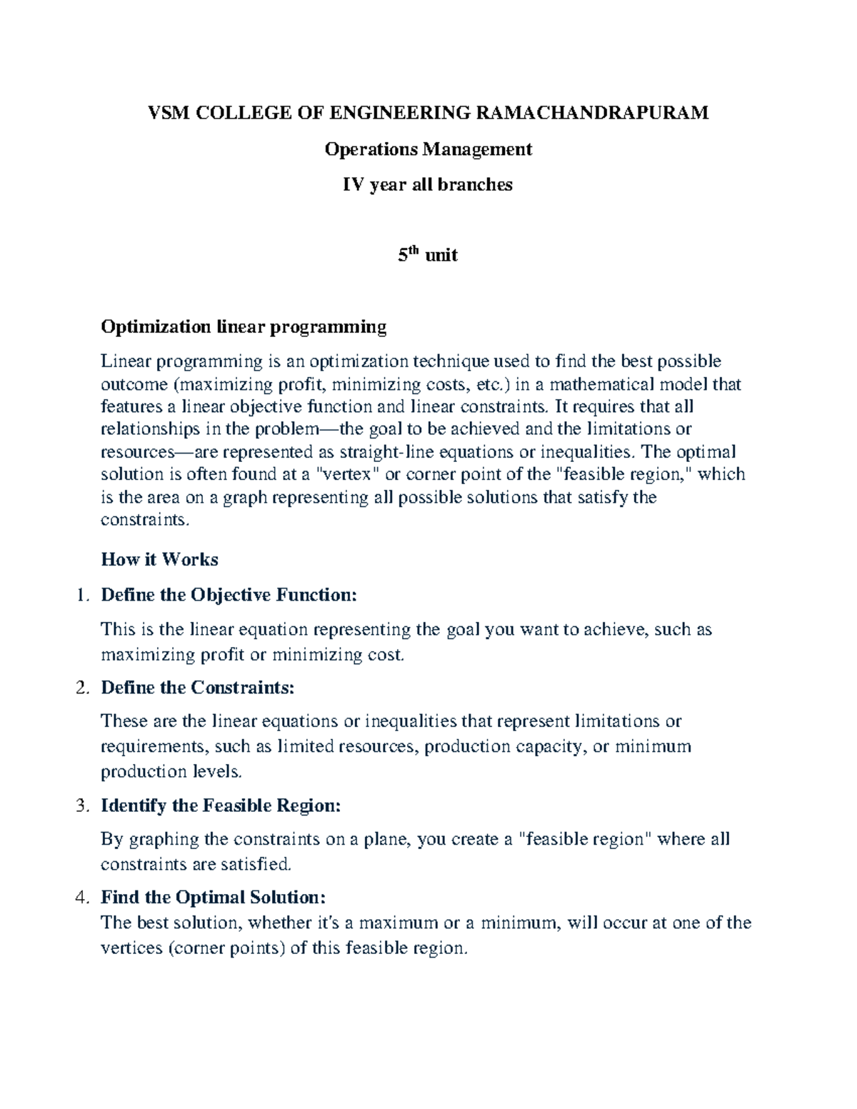 VSM COLLEGE OF ENGINEERING Operations Management IV - Unit 5: Linear ...