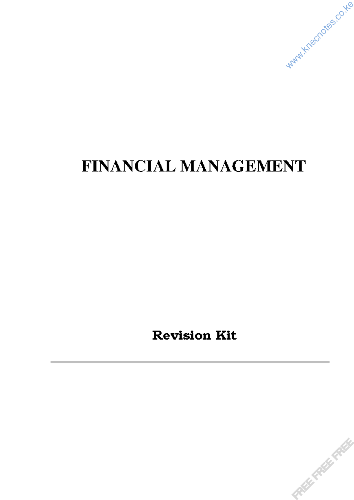 Financial Management CPA Section 3 Revision Kit and Past Papers - Studocu