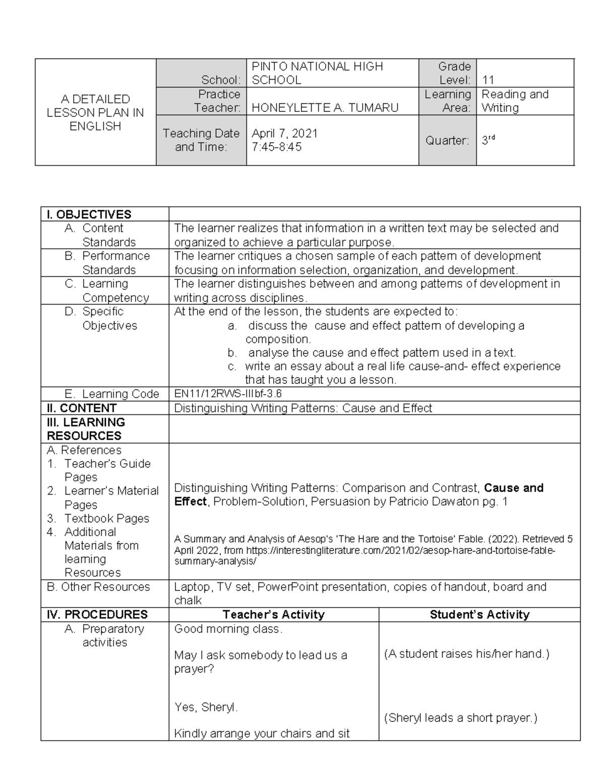 CAUSE AND EFFECT DLP - I. OBJECTIVES A. Content Standards The learner ...