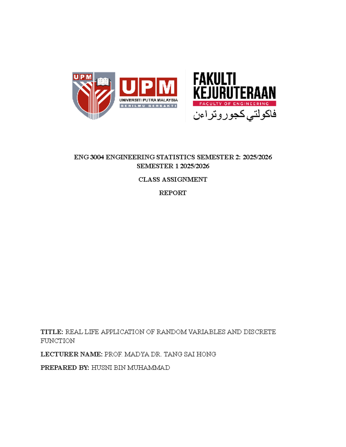 3004 Engineering Statistics: Life Applications of Random Variables ...