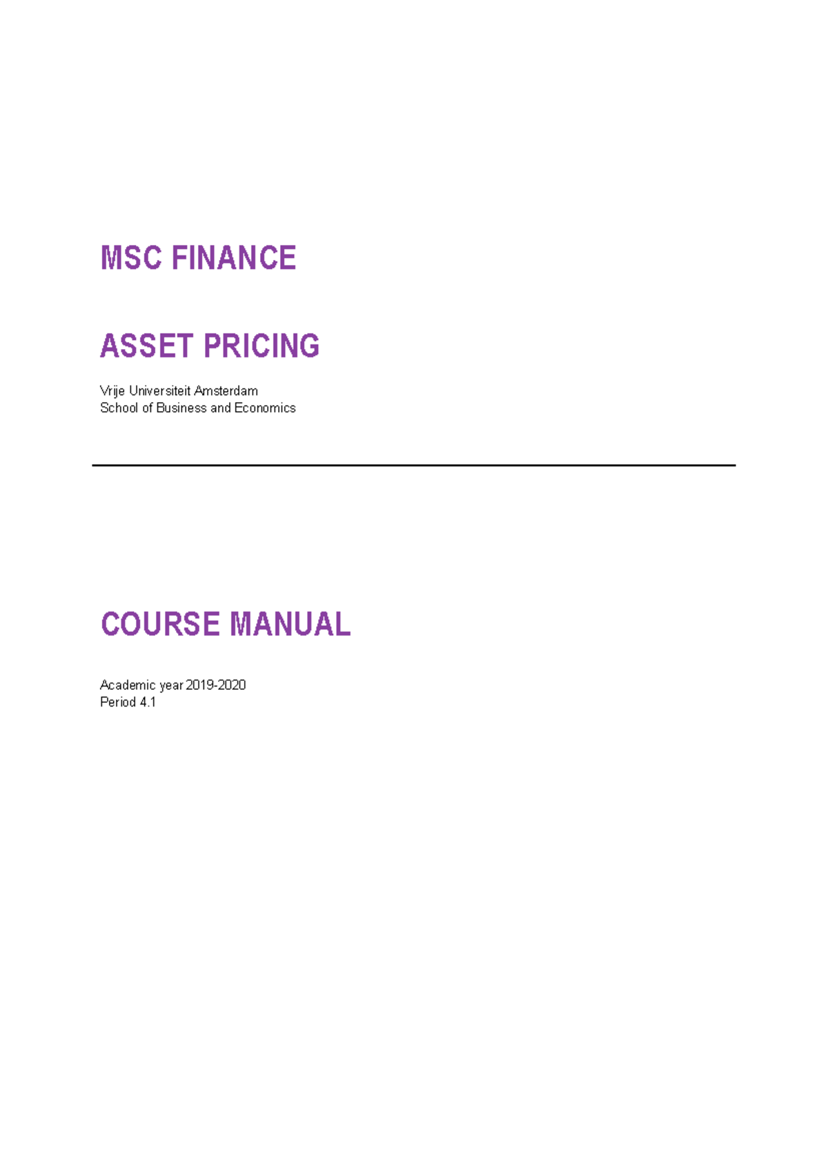 MSC Finance: Comprehensive Asset Pricing Course Manual 2019-2020 ...