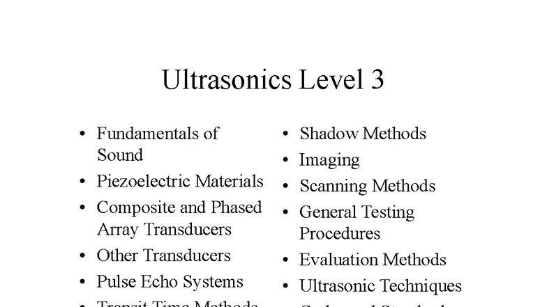 Ultrasonics Level 3A: Fundamentals of Sound & Transducer Techniques ...