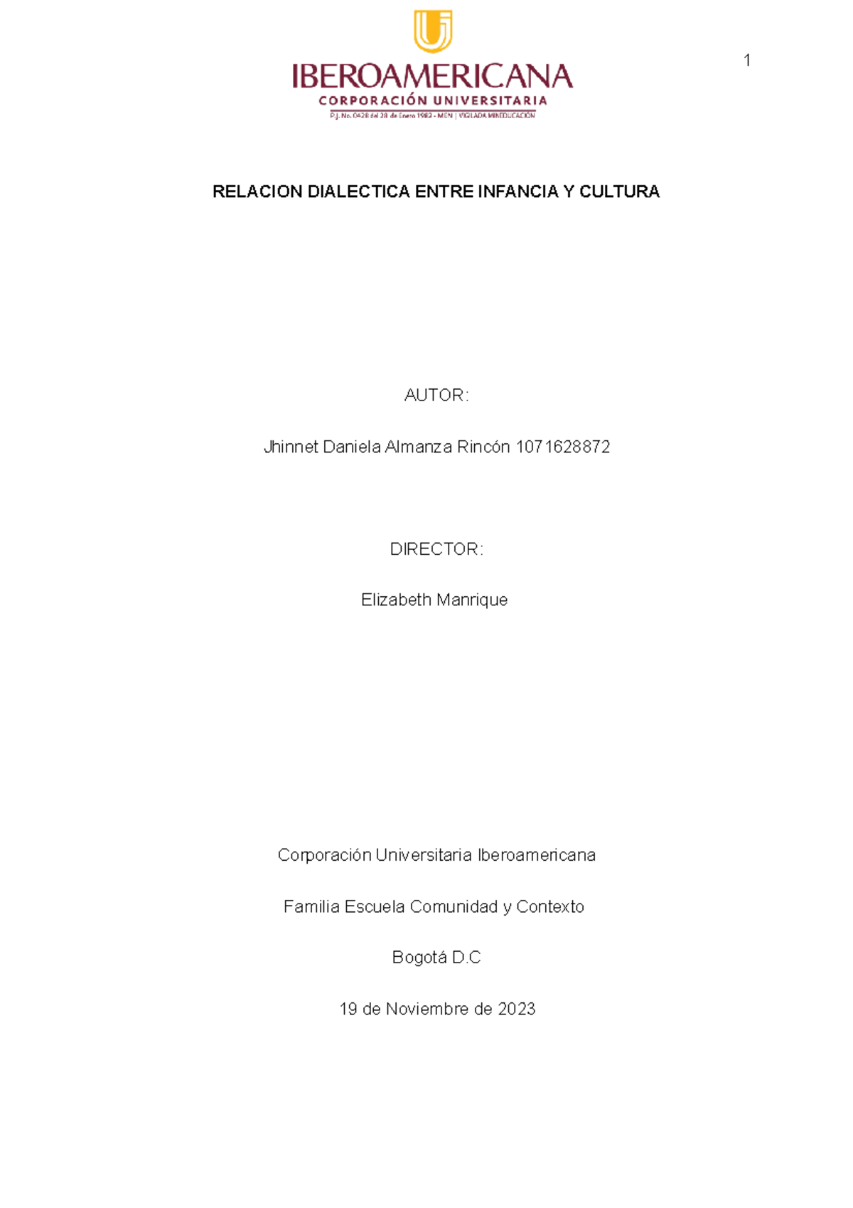 Actividad 1- Relacion Dialecta Entre Infancia Y Cultura - RELACION ...