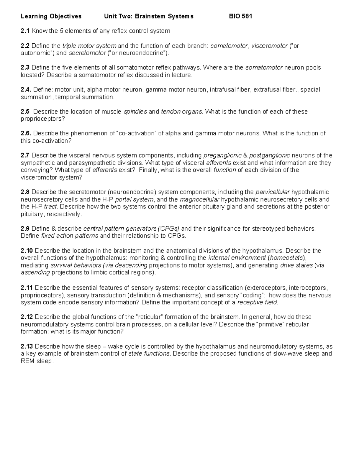 Brainstem Systems & Reflex Control: Learning Objectives for BIO 581 ...