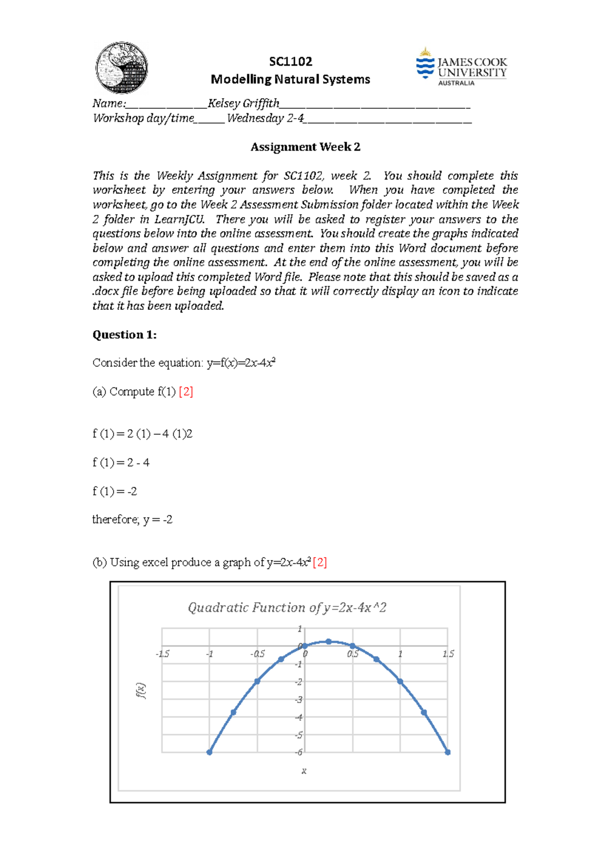 SC1102 assignment week 2 - SC Modelling Natural Systems Name:Kelsey ...