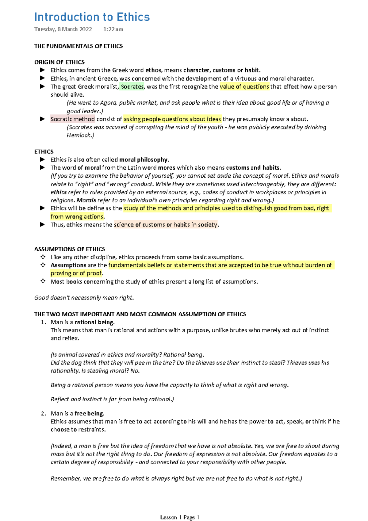 Ethics Notes - THE FUNDAMENTALS OF ETHICS ORIGIN OF ETHICS Ethics comes ...