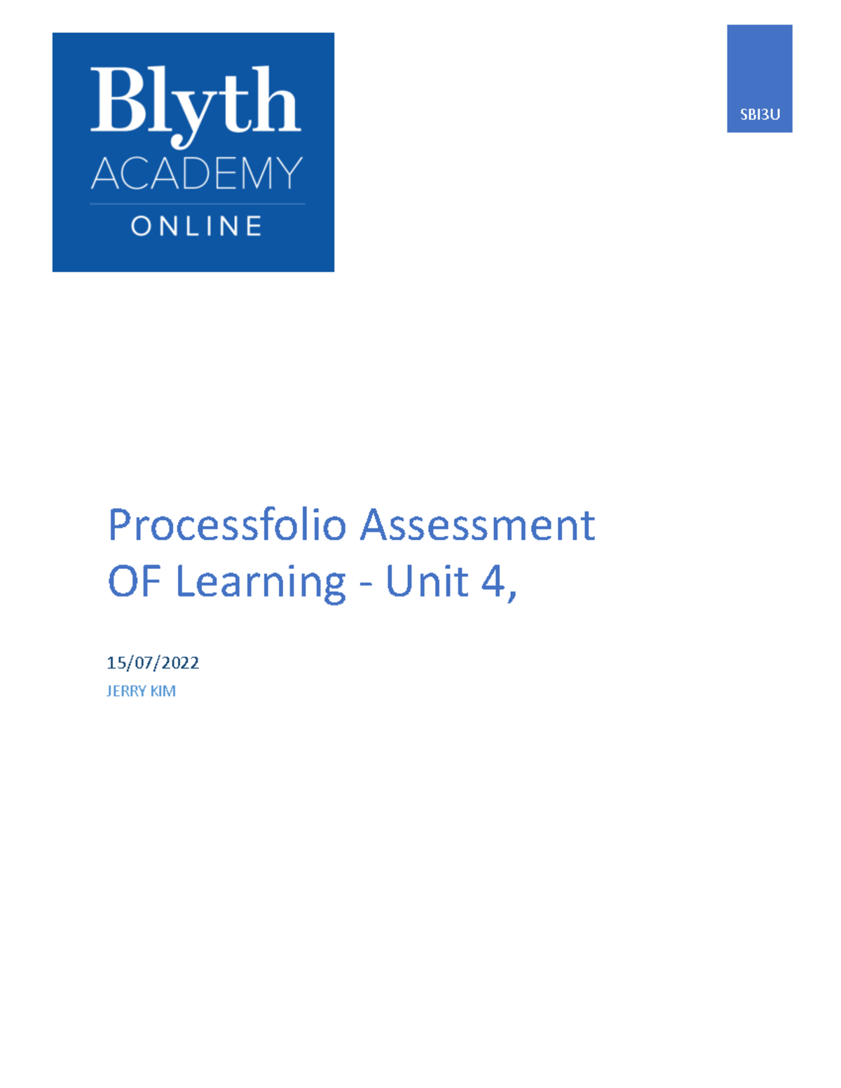SBI3U Processfolio Assessment of Learning - Unit 4 Guide - Studocu