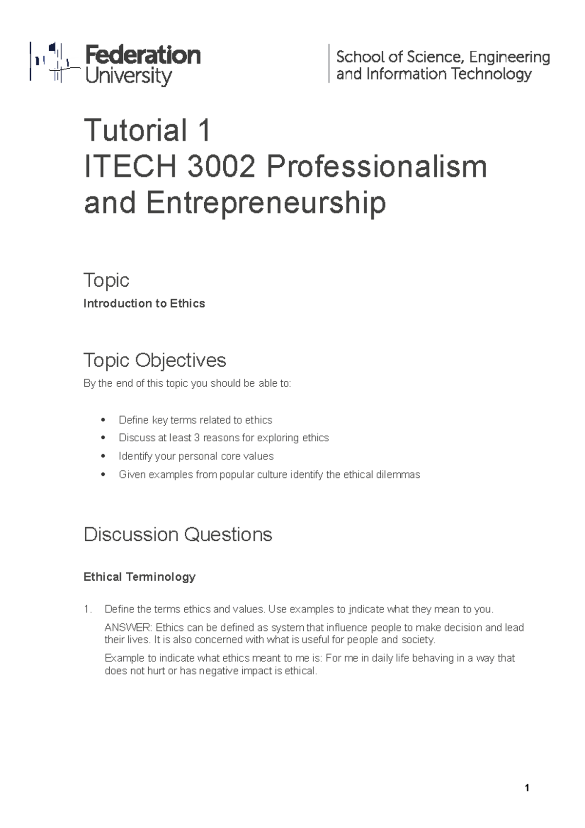 Itech 3002 01 tutorial - Tutorial 1 ITECH 3002 Professionalism and ...