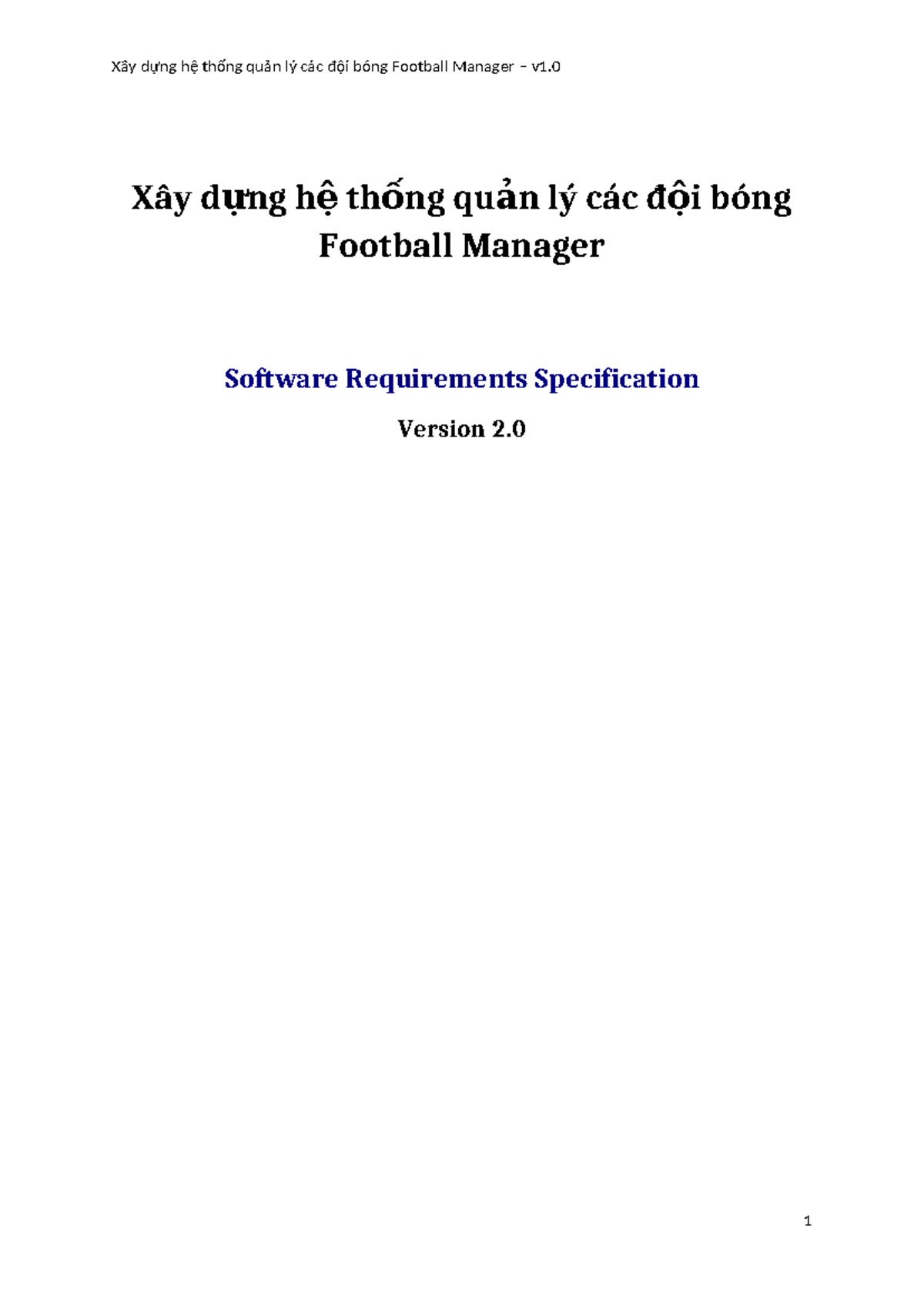 Football Manager System Management SRS Document T09 v2.0 - Studocu