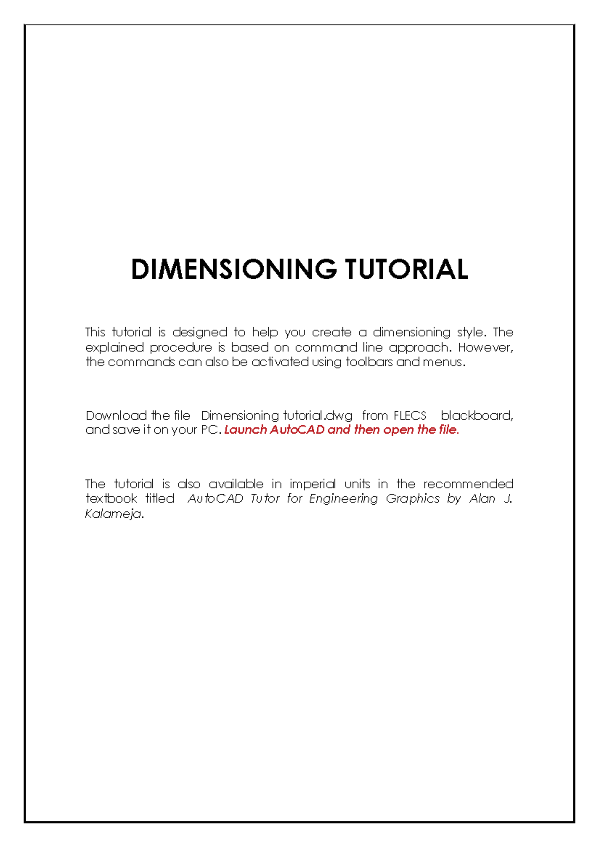 308809 ENGINEERING GRAPHICS 232: Dimensioning Tutorial Guide - Studocu