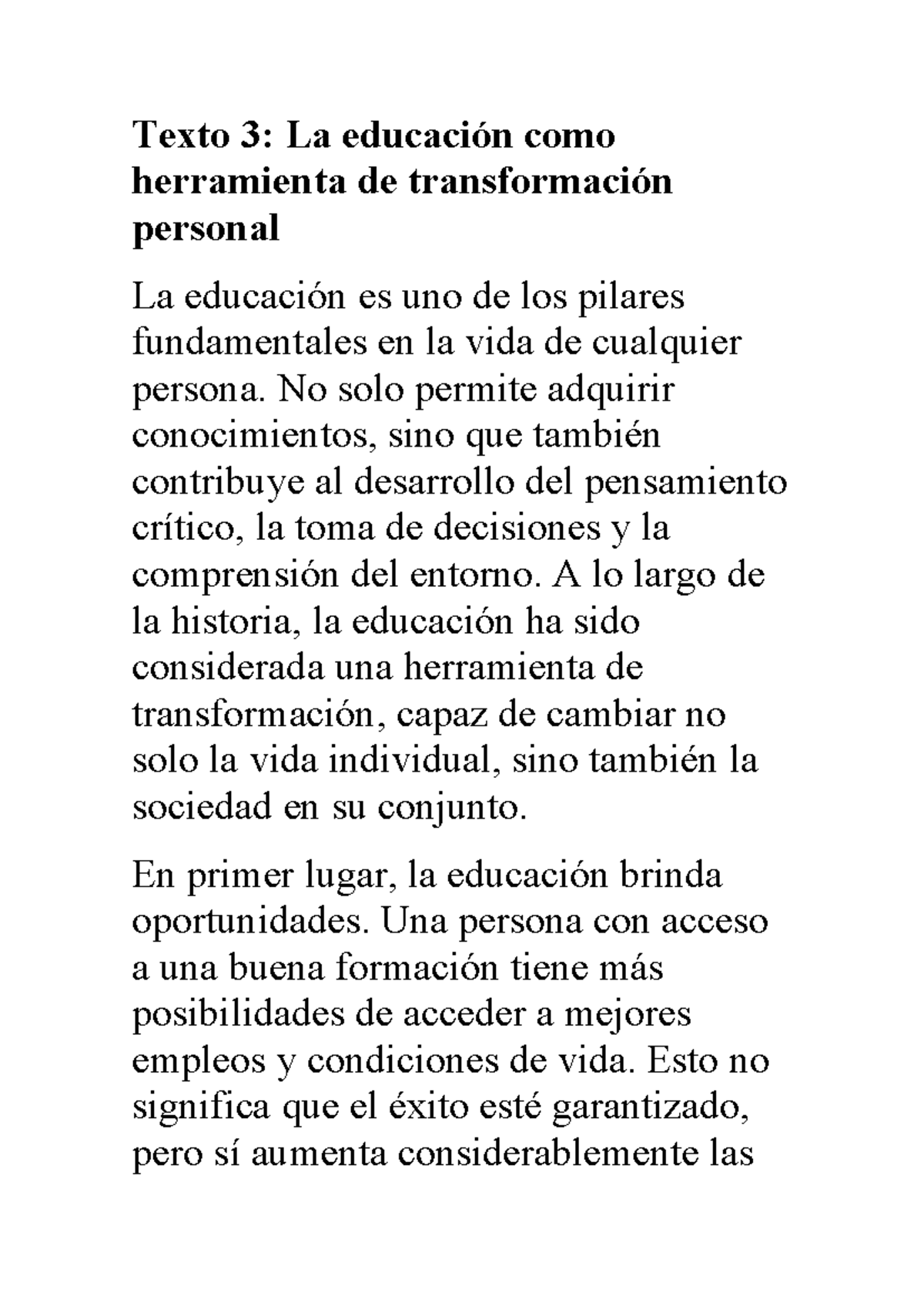 Texto 3: La Educación como Herramienta de Transformación Personal - Studocu