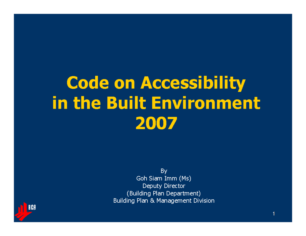 Accessibility Code 2007 - Lecture Slides - Studocu