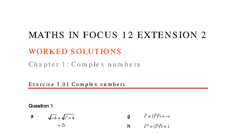 MATHS IN FOCUS 12 EXTENSION 2: Chapter 1 Complex Numbers Solutions ...