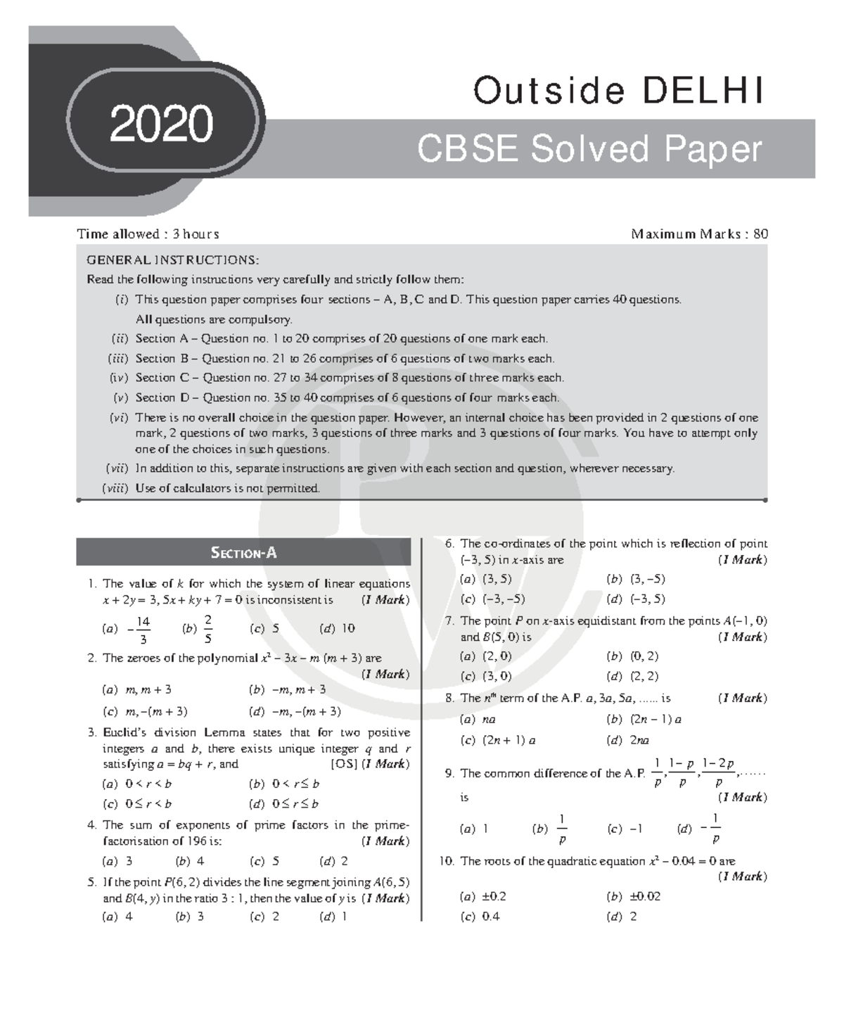 PYQs Class 10 2020 Maths - Section-A 1. The value of k for which the ...