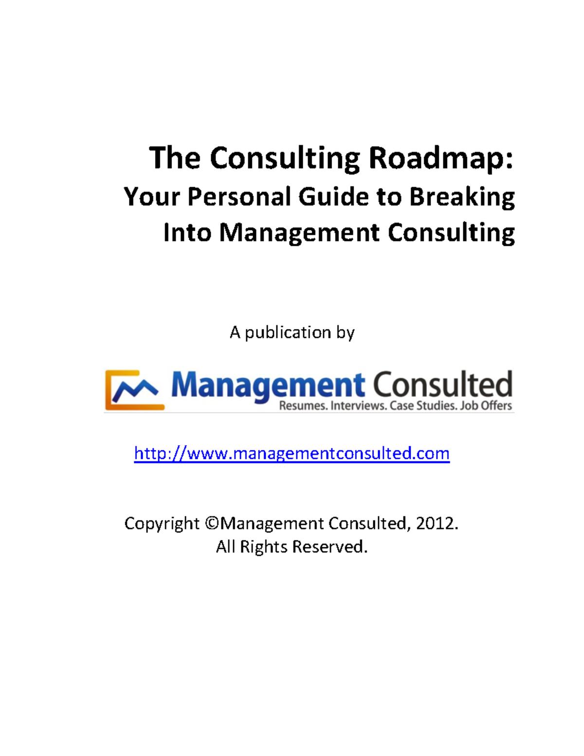 "MC 101: Your Essential Guide to Success in Management Consulting ...