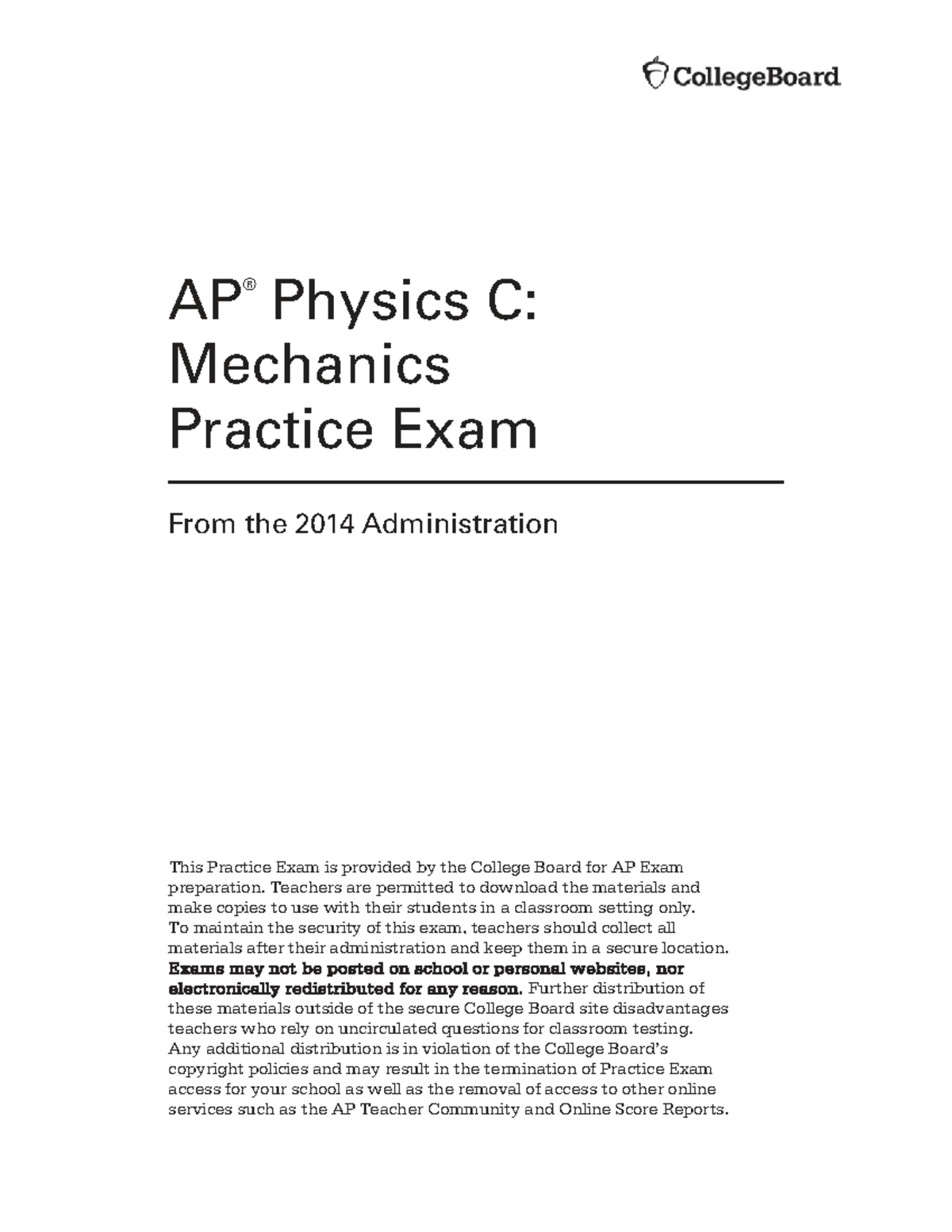 AP Physics C: Mechanics 2014 Practice Exam Guide - Studocu