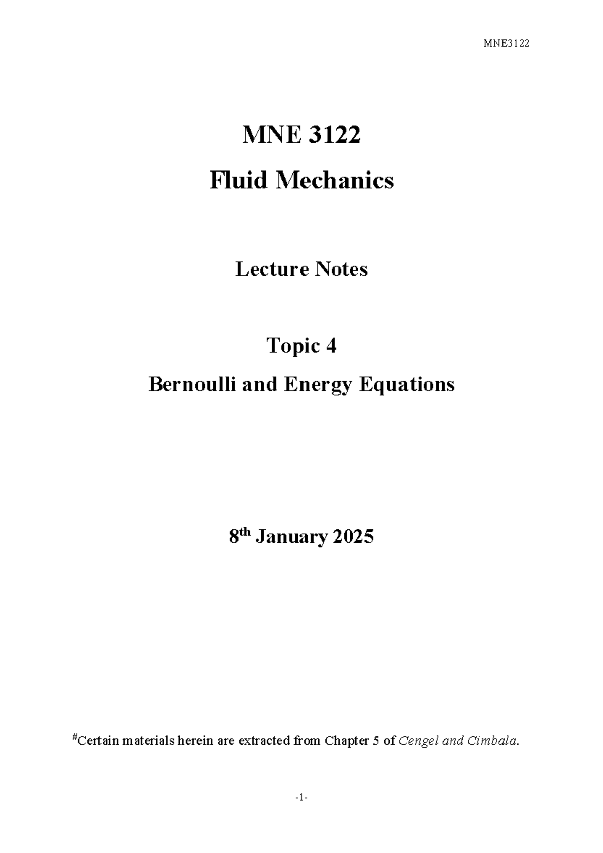 Topic 4 Bernoulli and Energy Equations V1 - MNE 3122 Fluid Mechanics ...