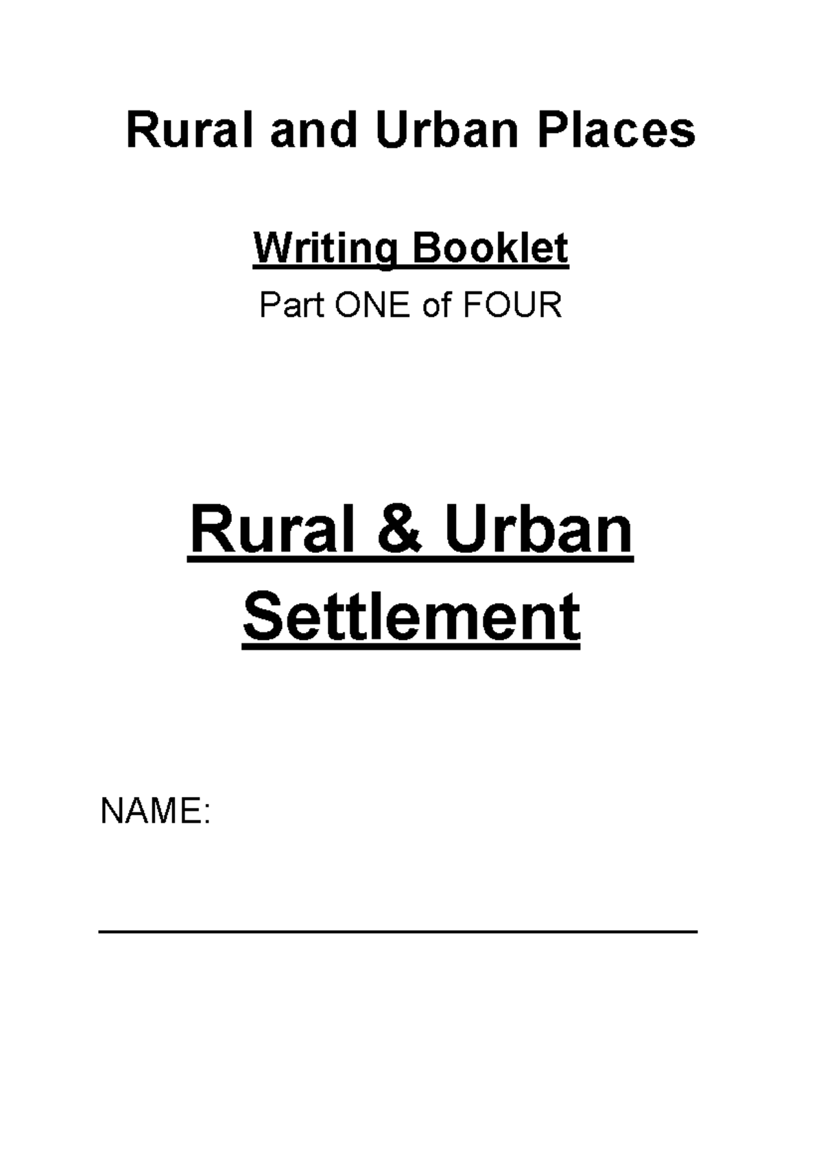 Rural & Urban Settlement Study Guide Booklet (Course Code: RUS101 ...