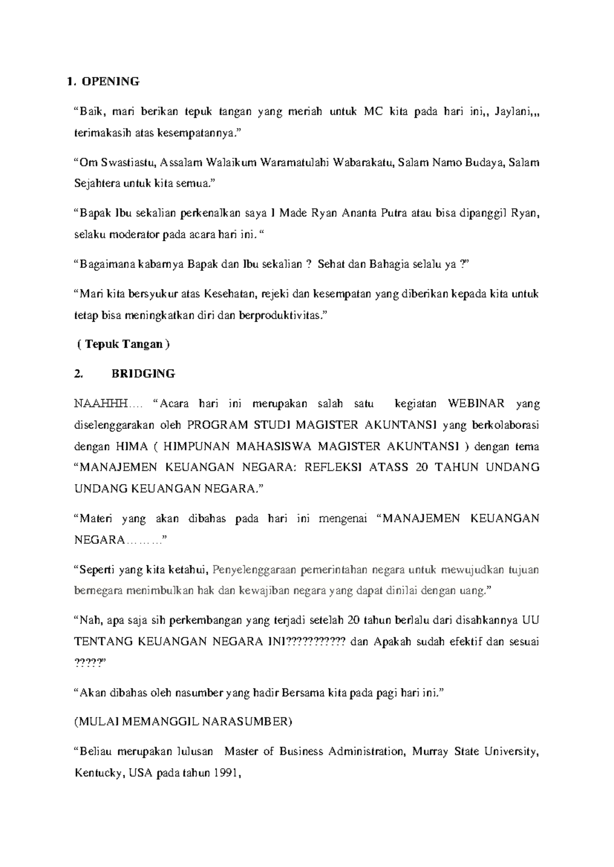Moderator Acara Webinar Manajemen Keuangan Negara (MAG004) - Studocu