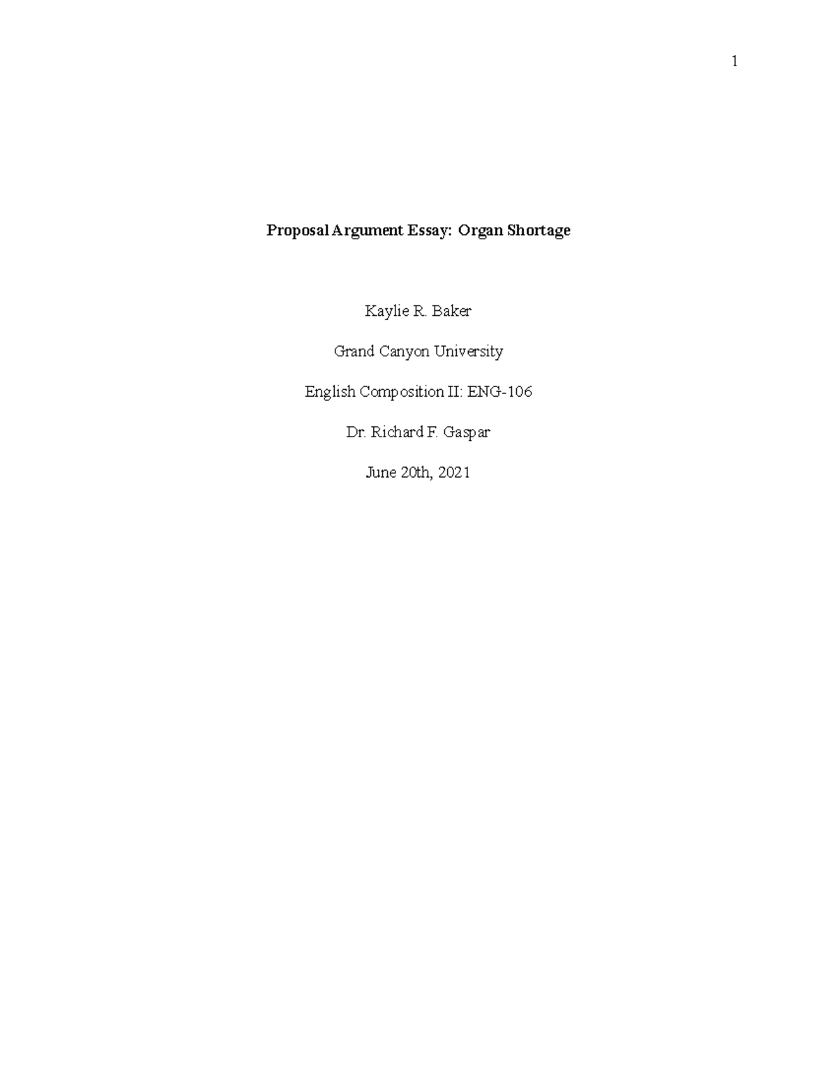 Argument Essay Final Draft On Organ Shortage Eng 106 Studocu