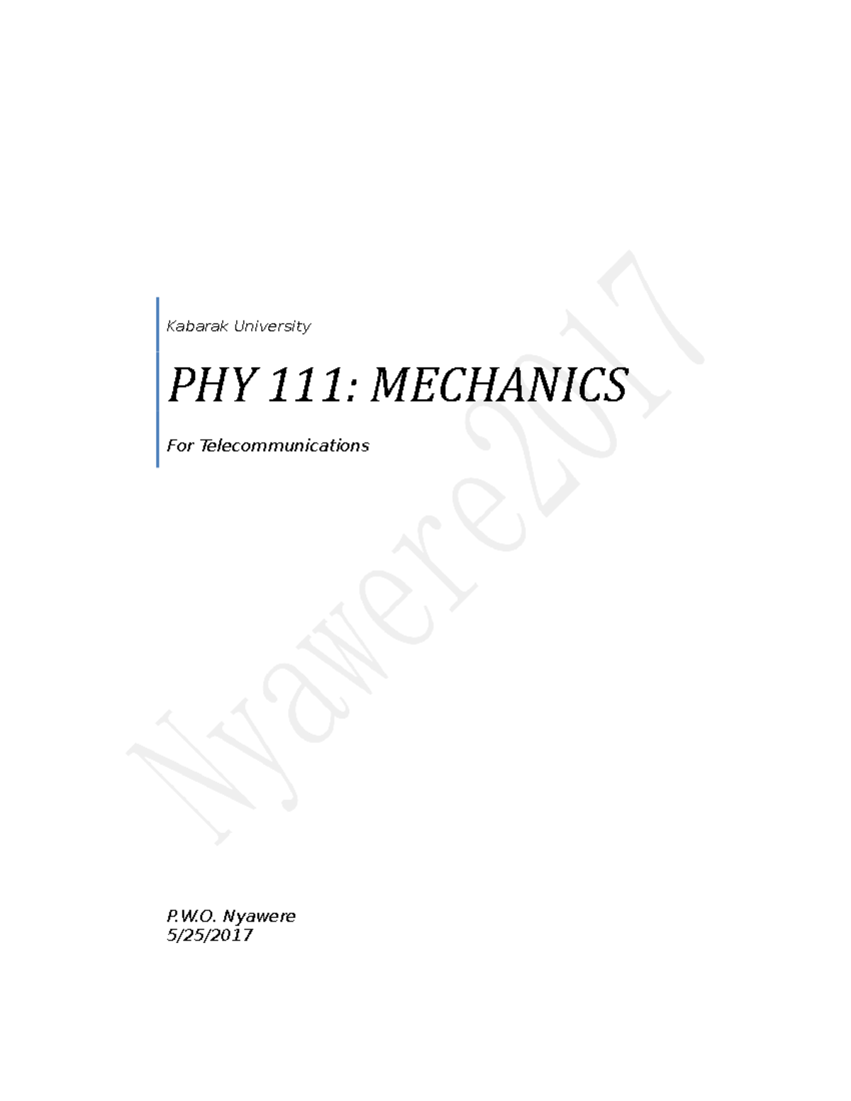 PHY 111 Mechanics: Comprehensive Notes for Understanding Concepts - Studocu