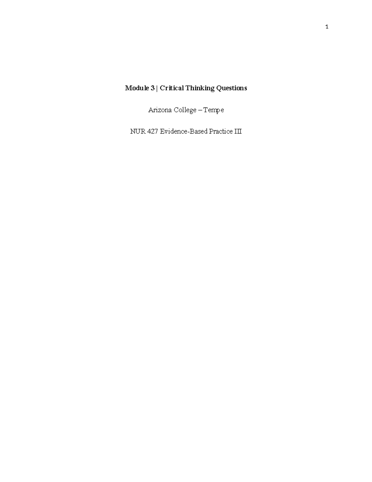 Module 3 - study work - Module 3 | Critical Thinking Questions Arizona ...