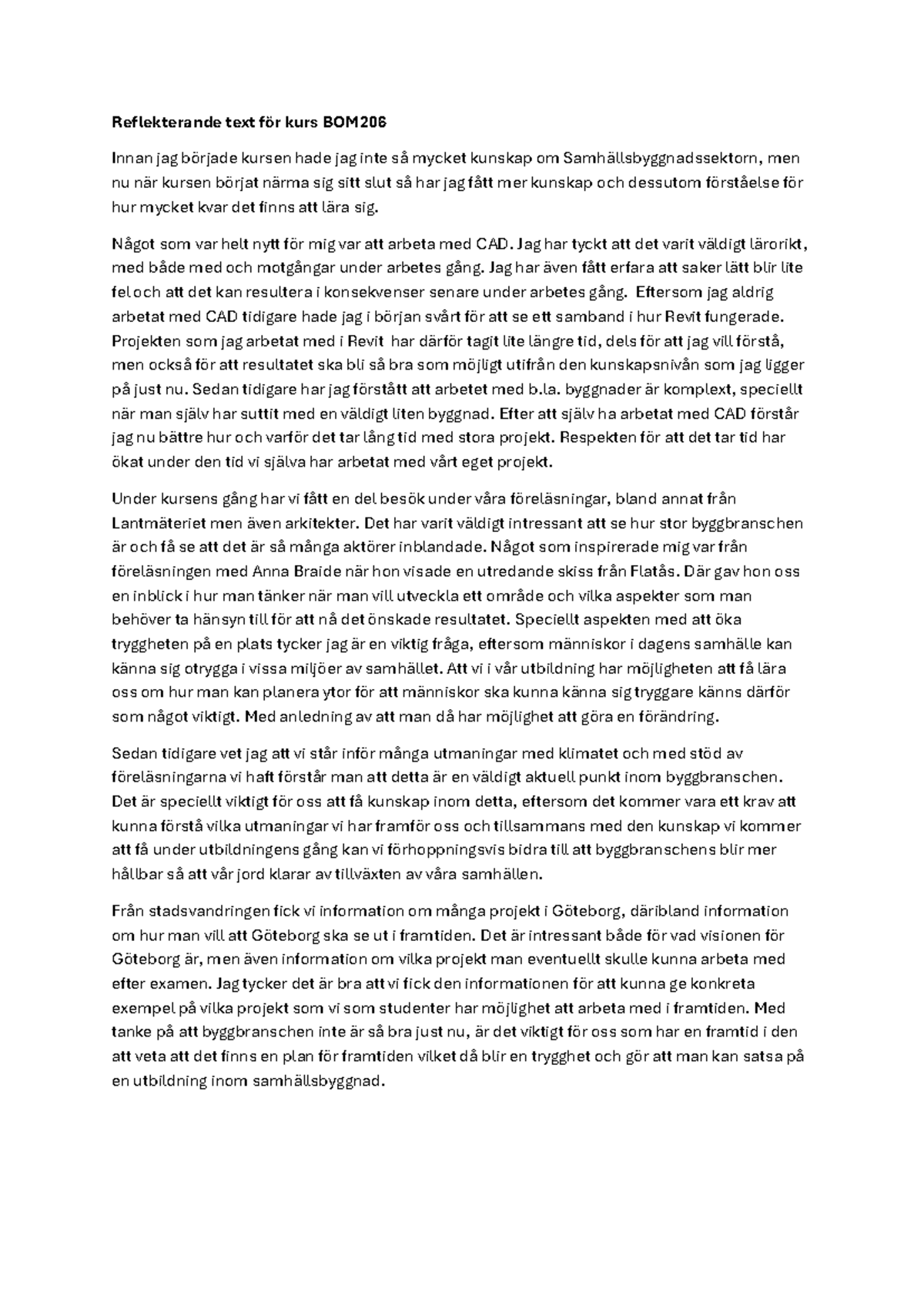 Reflekterande text för kurs BOM206: Lärdomar och insikter om ...