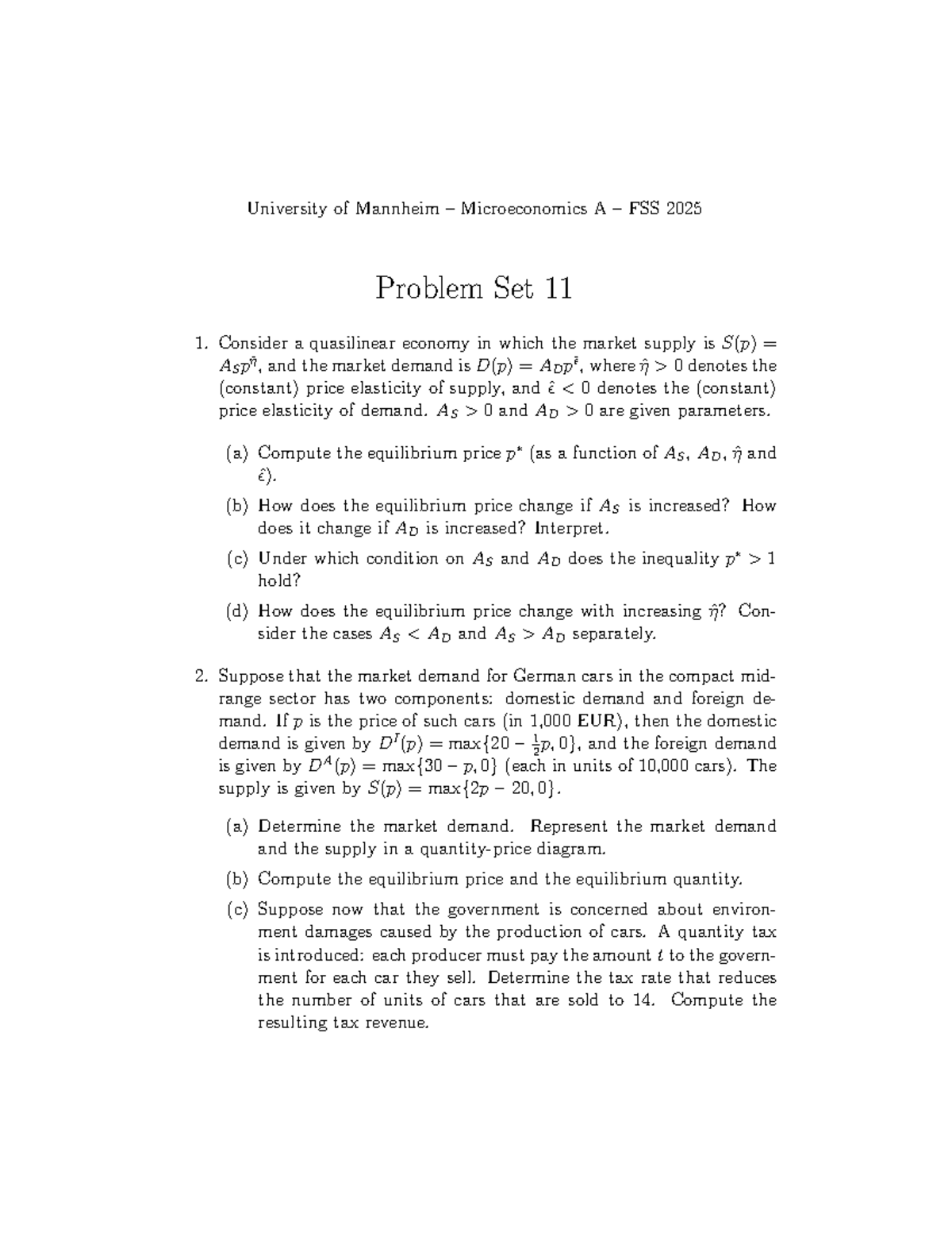 Microeconomics A FSS 2025 Problem Set 11: Equilibrium Analysis - Studocu