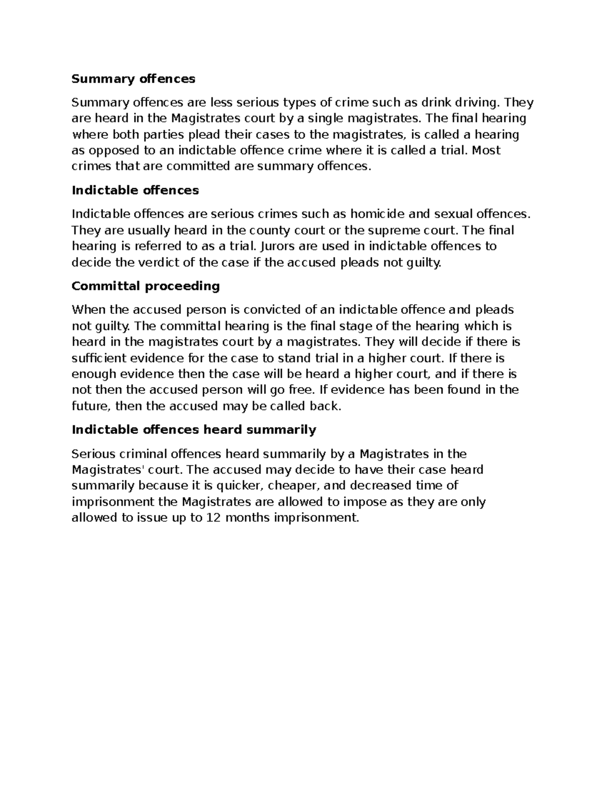 Summary offences - Summary offences Summary offences are less serious ...