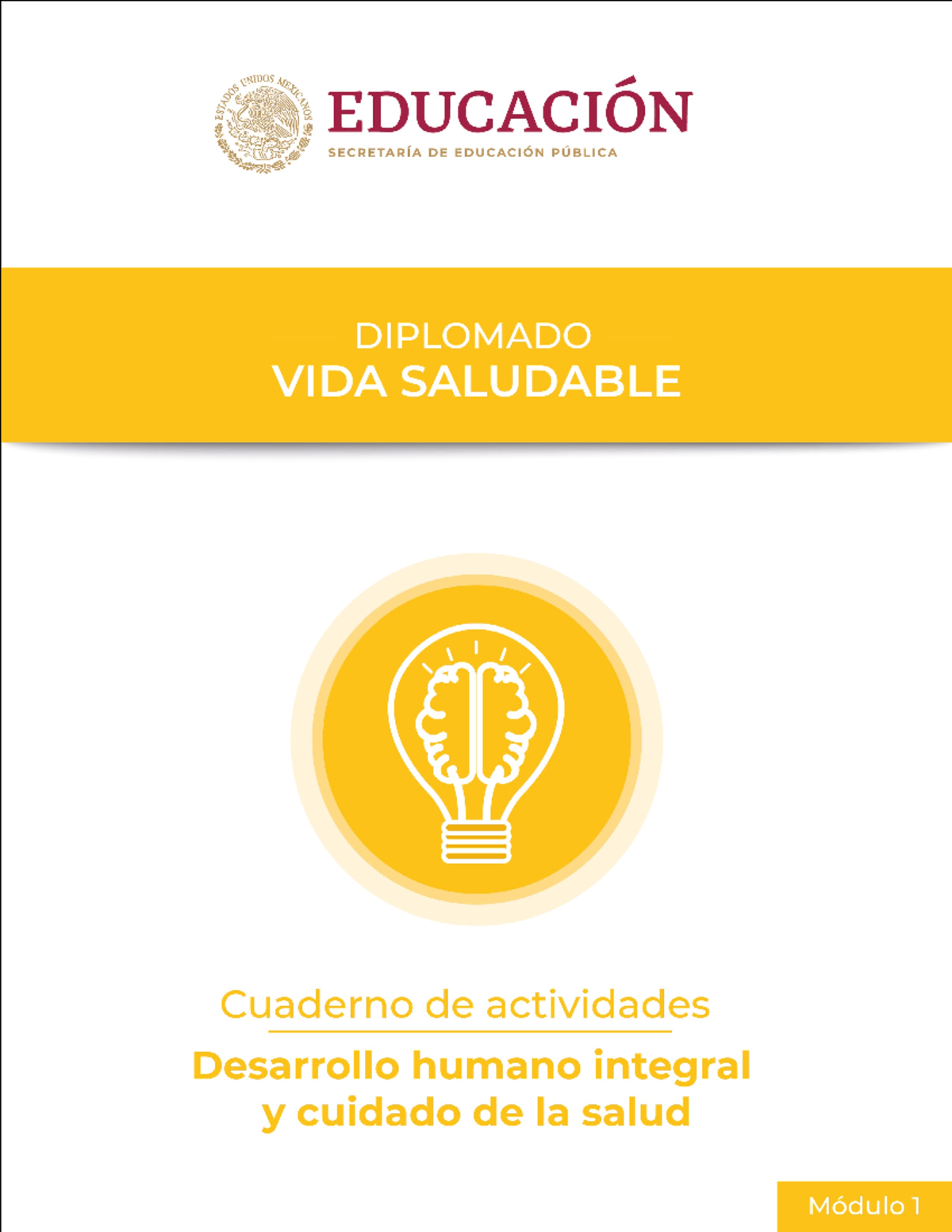 Actividades del Módulo 1: Desarrollo Humano Integral y Cuidado de la ...