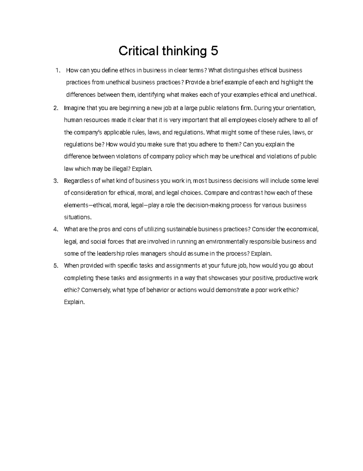 Unit 5 Critical thinking - Critical thinking 5 How can you define ...