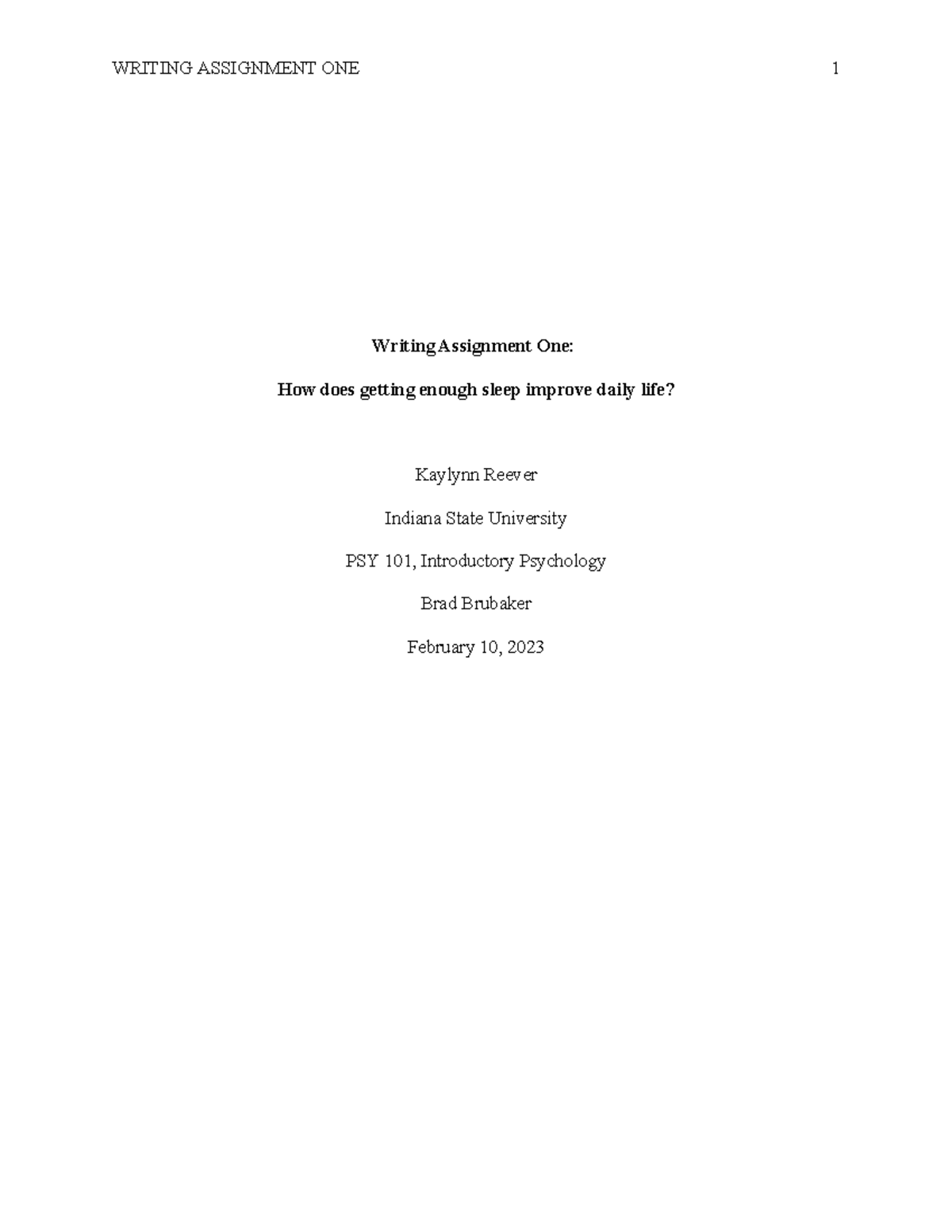 Writing Assignment 1: Sleep's Impact on Daily Life - PSY 101 - Studocu