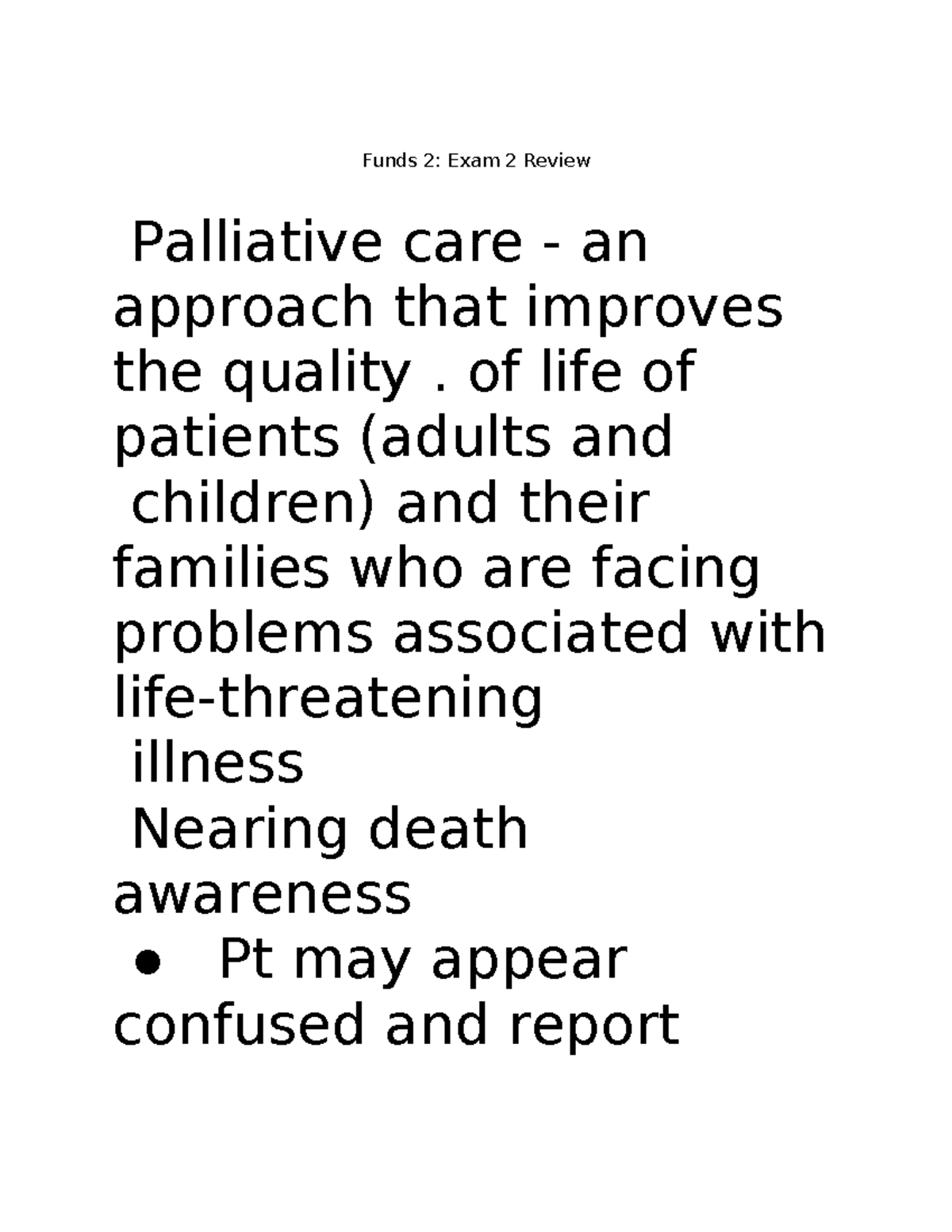 Funds 2: Exam 2 Review on Palliative Care & Stress Management - Studocu