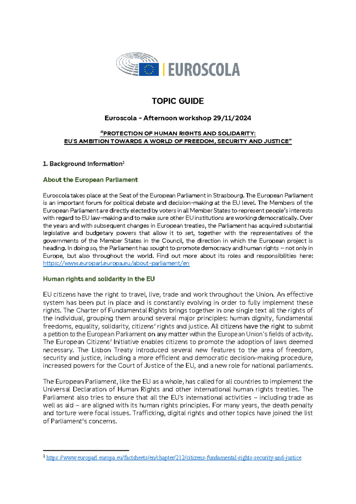 Topic guide - SL - 2Fundamental freedoms - TOPIC GUIDE Euroscola ...