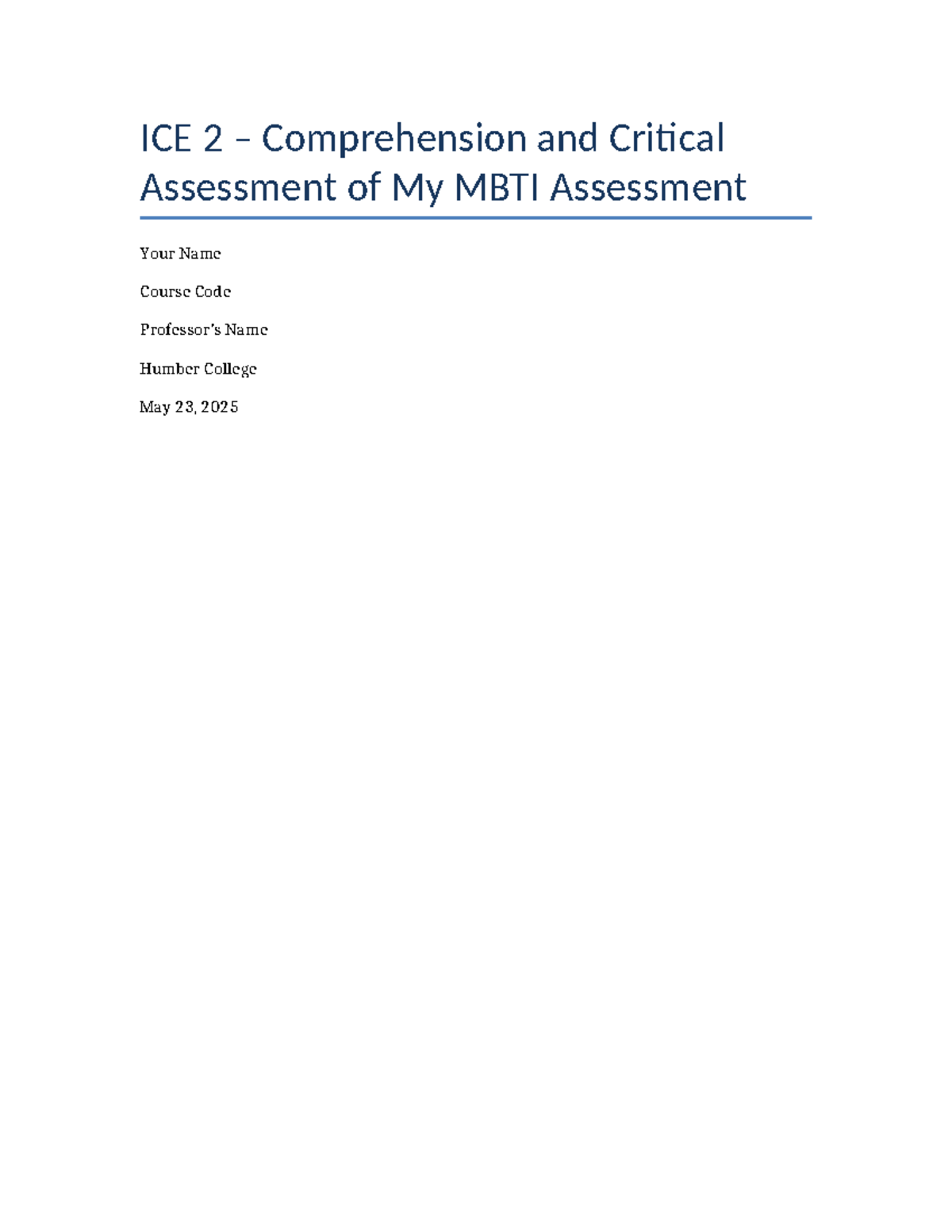 ICE 2: Critical Analysis of My MBTI Assessment at Humber College - Studocu